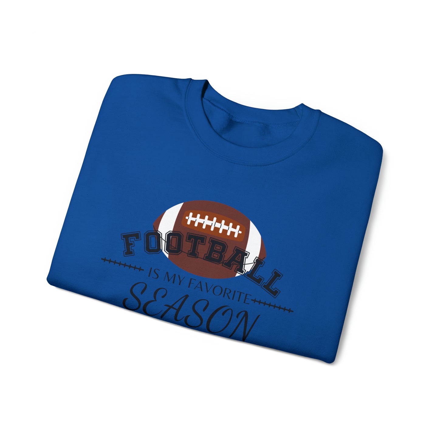 Football is My Favorite Season Unisex Heavy Blend™ Crewneck Sweatshirt