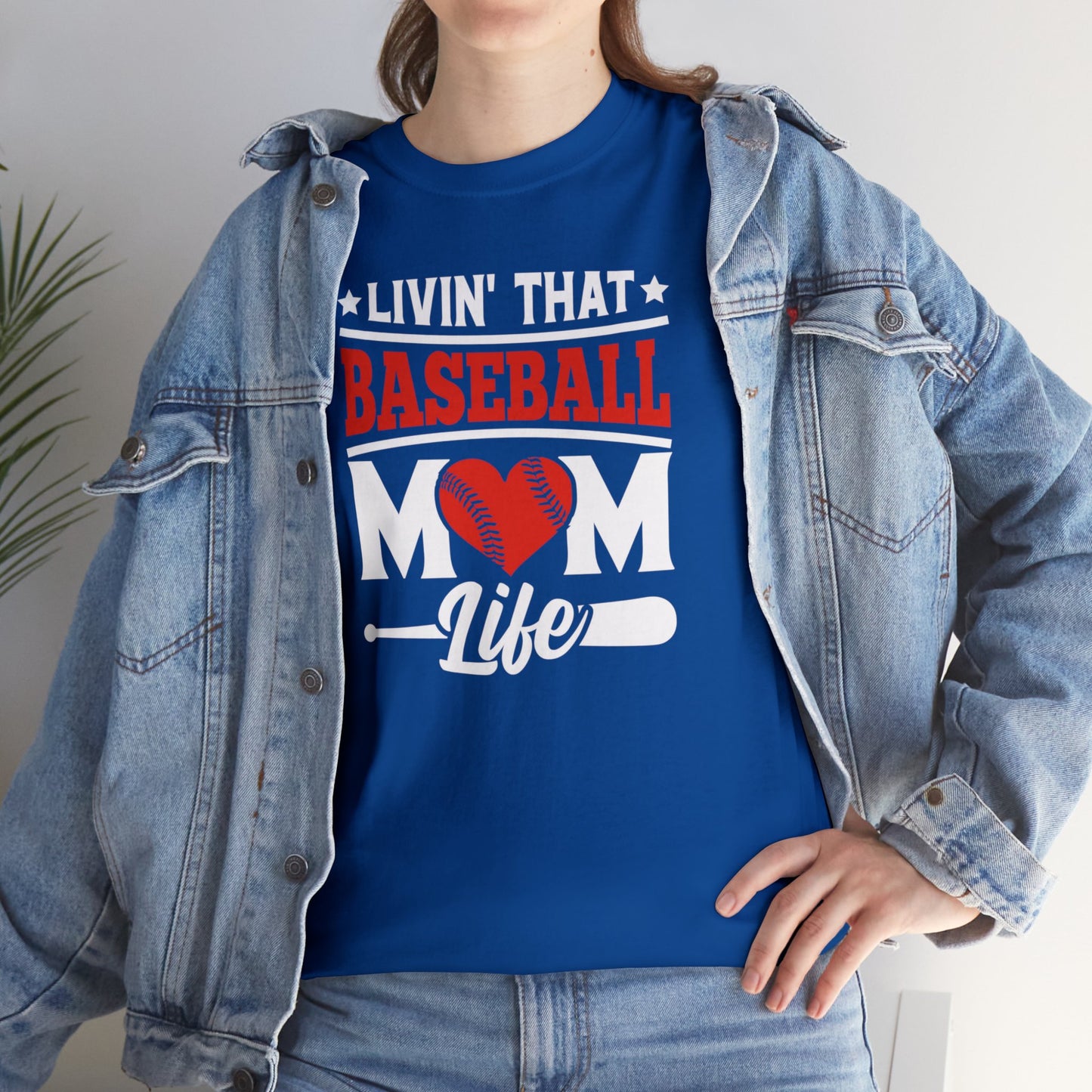 Livin That Baseball MOM Life shirt Unisex Heavy Cotton Tee