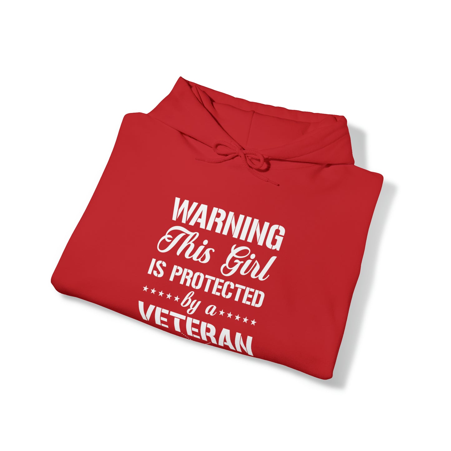 Warning This Girl is Protected by a Veteran Unisex Heavy Blend™ Hooded Sweatshirt