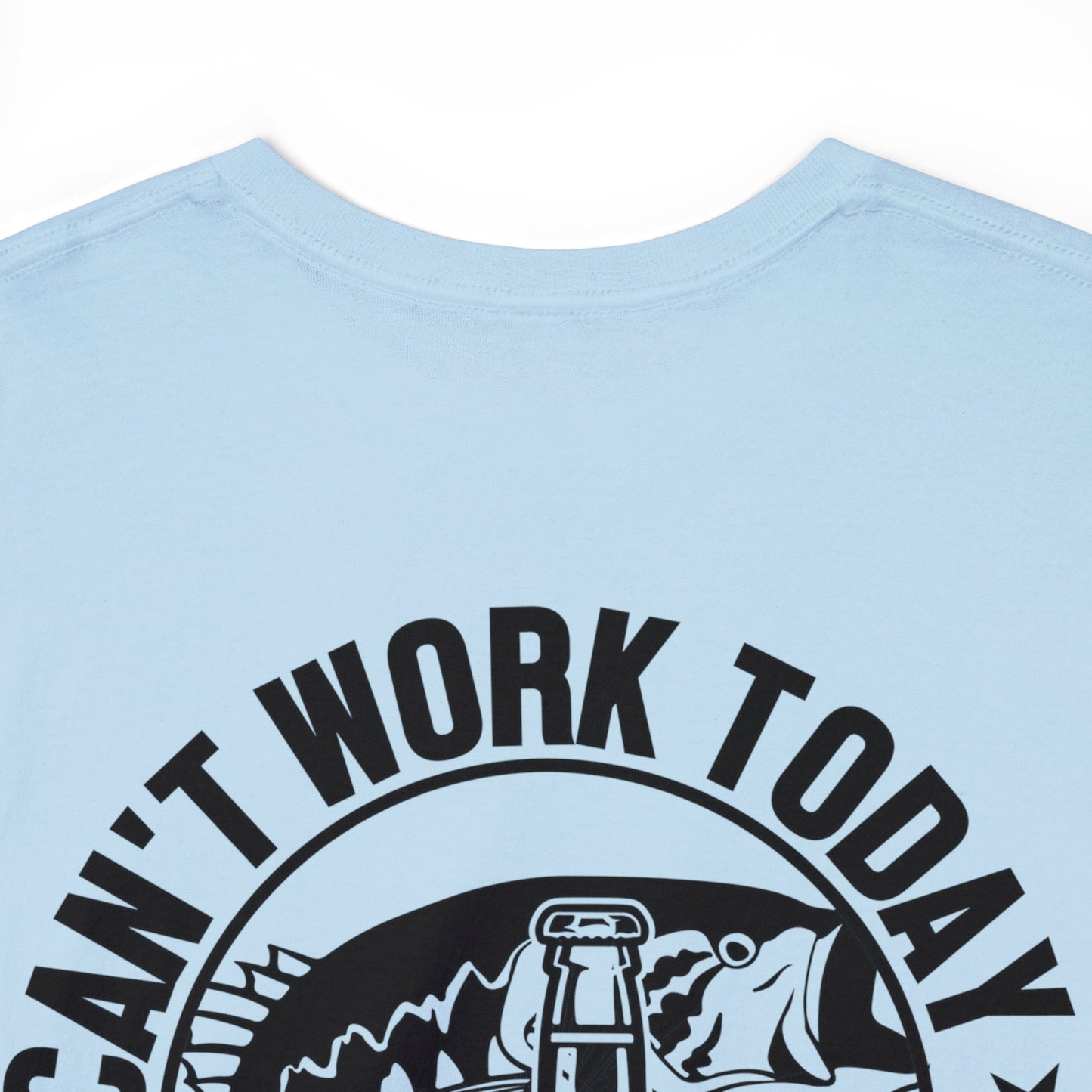 Cant Work Today My Arm Is In A Cast Unisex Heavy Cotton Tee