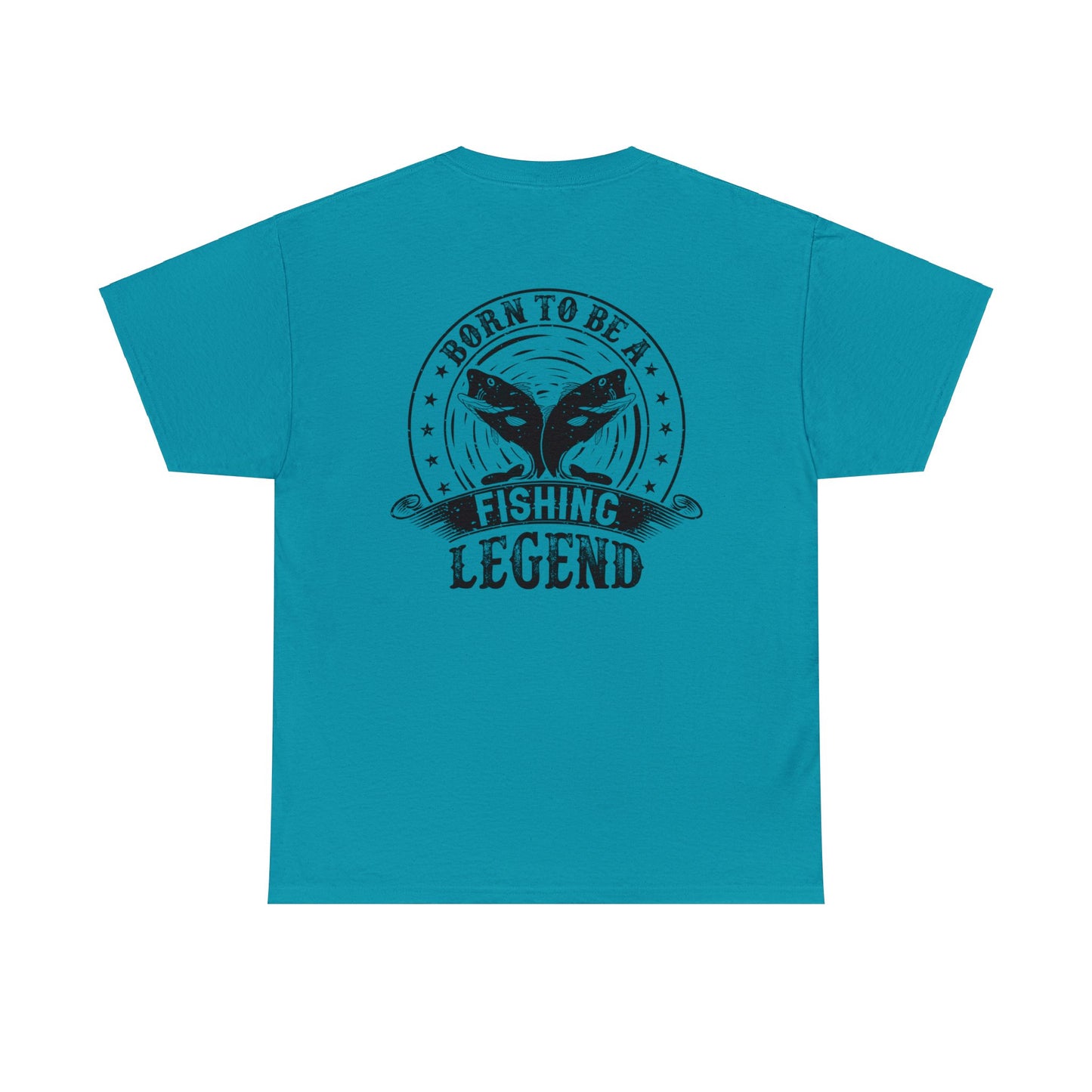 Born To Be A Fishing Legend Unisex Heavy Cotton Tee