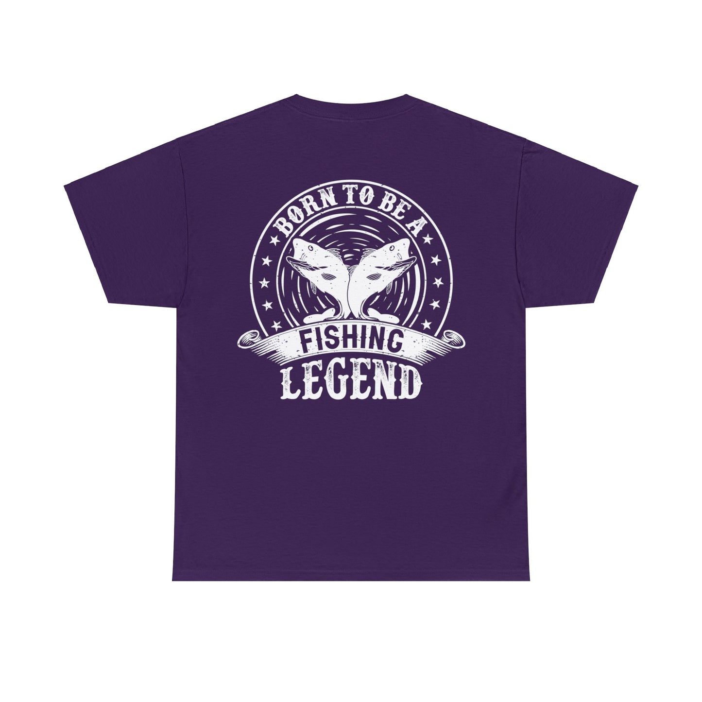 Born To Be A Fishing Legend Unisex Heavy Cotton Tee