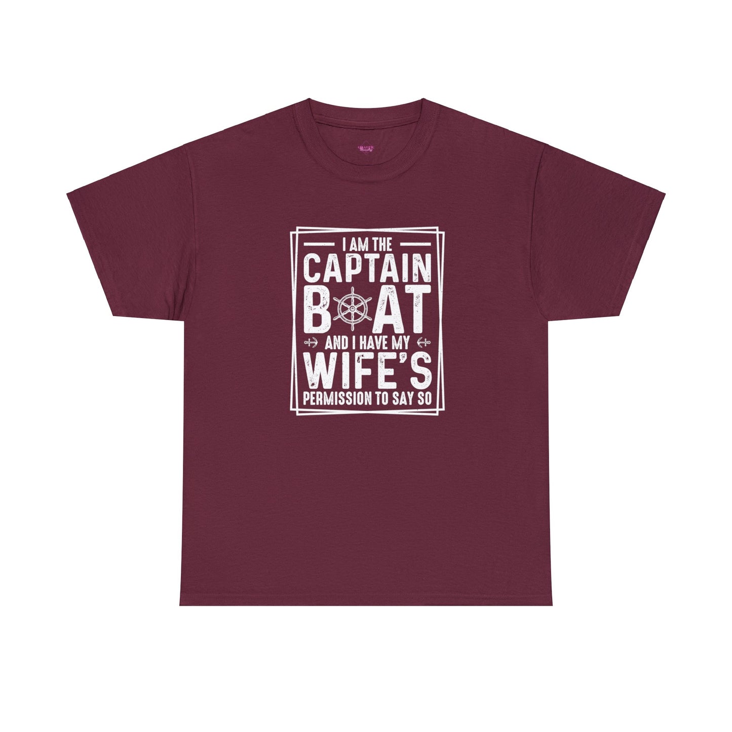 I Am Captain Boat & I Have My Wife Permission to Say So Unisex Heavy Cotton Tee