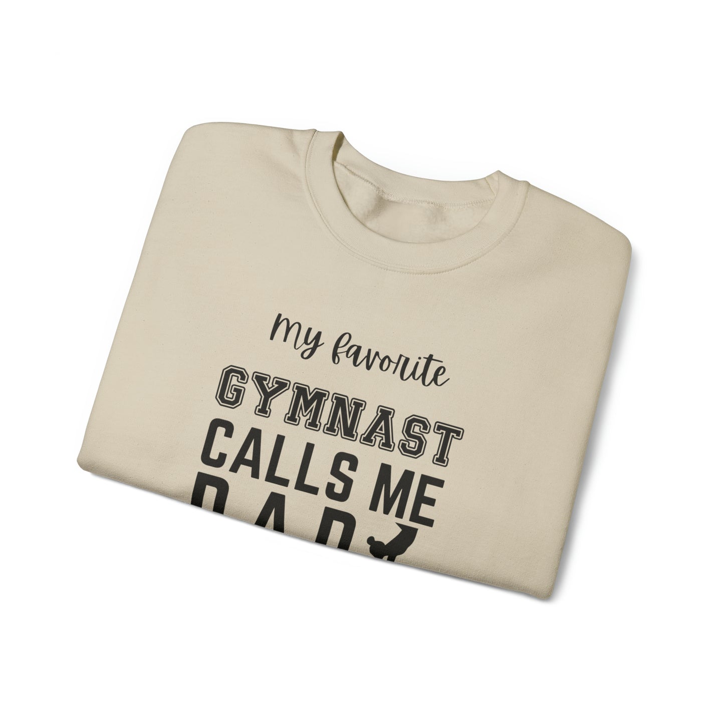 My Favorite Gymnast Calls Me DAD Unisex Heavy Blend™ Crewneck Sweatshirt