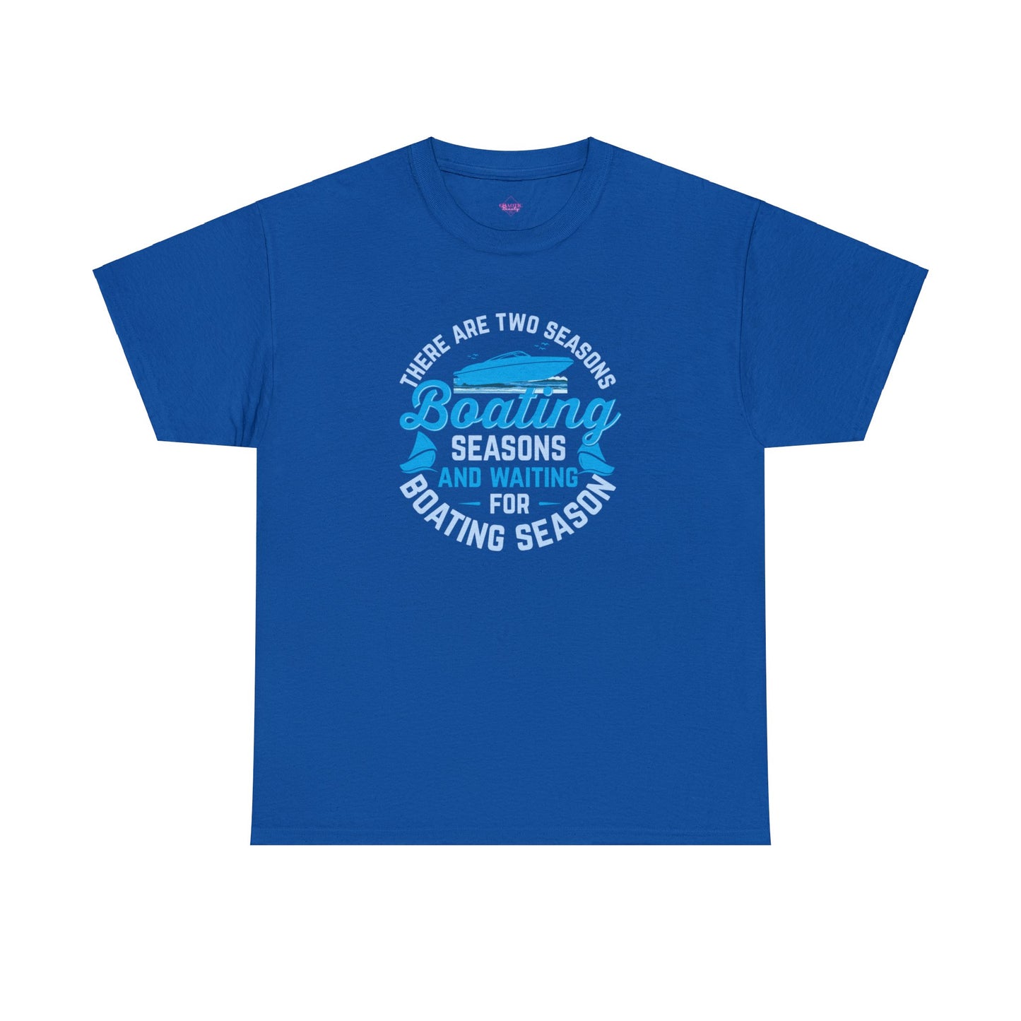 There are 2 Seaons Boating Season and Waiting for Boating Season Unisex Heavy Cotton Tee