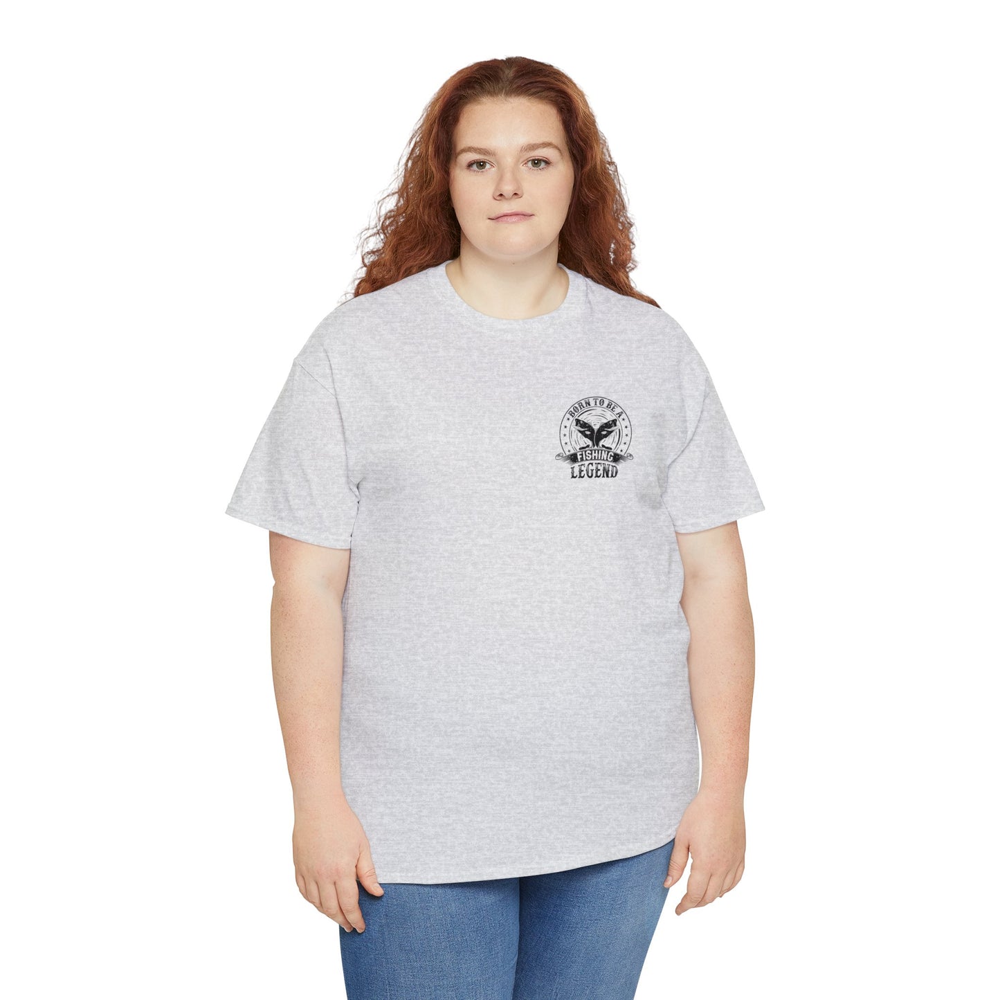 Born To Be A Fishing Legend Unisex Heavy Cotton Tee