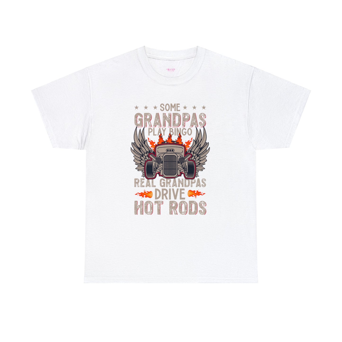 Some Grandpas Play Bingo Real Grandpas Drive Hot Rods Unisex Heavy Cotton Tee