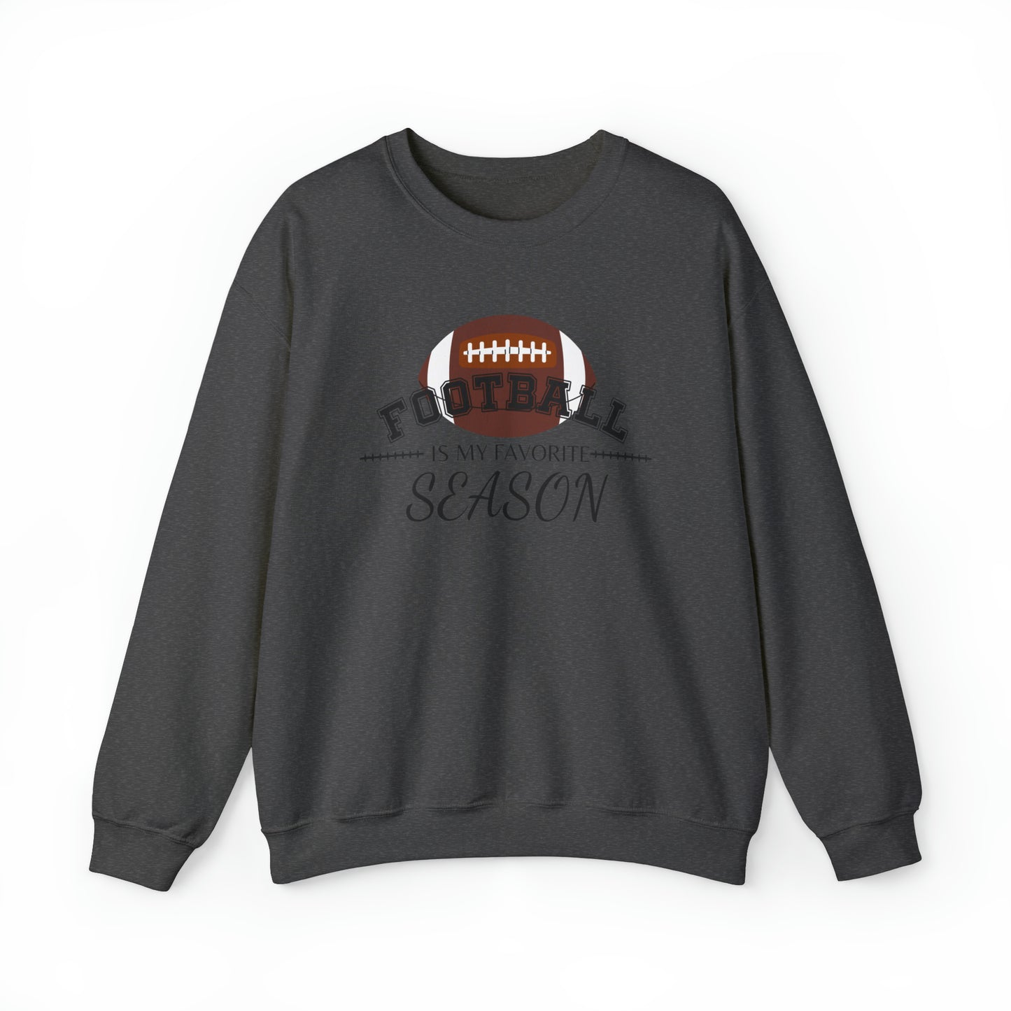 Football is My Favorite Season Unisex Heavy Blend™ Crewneck Sweatshirt