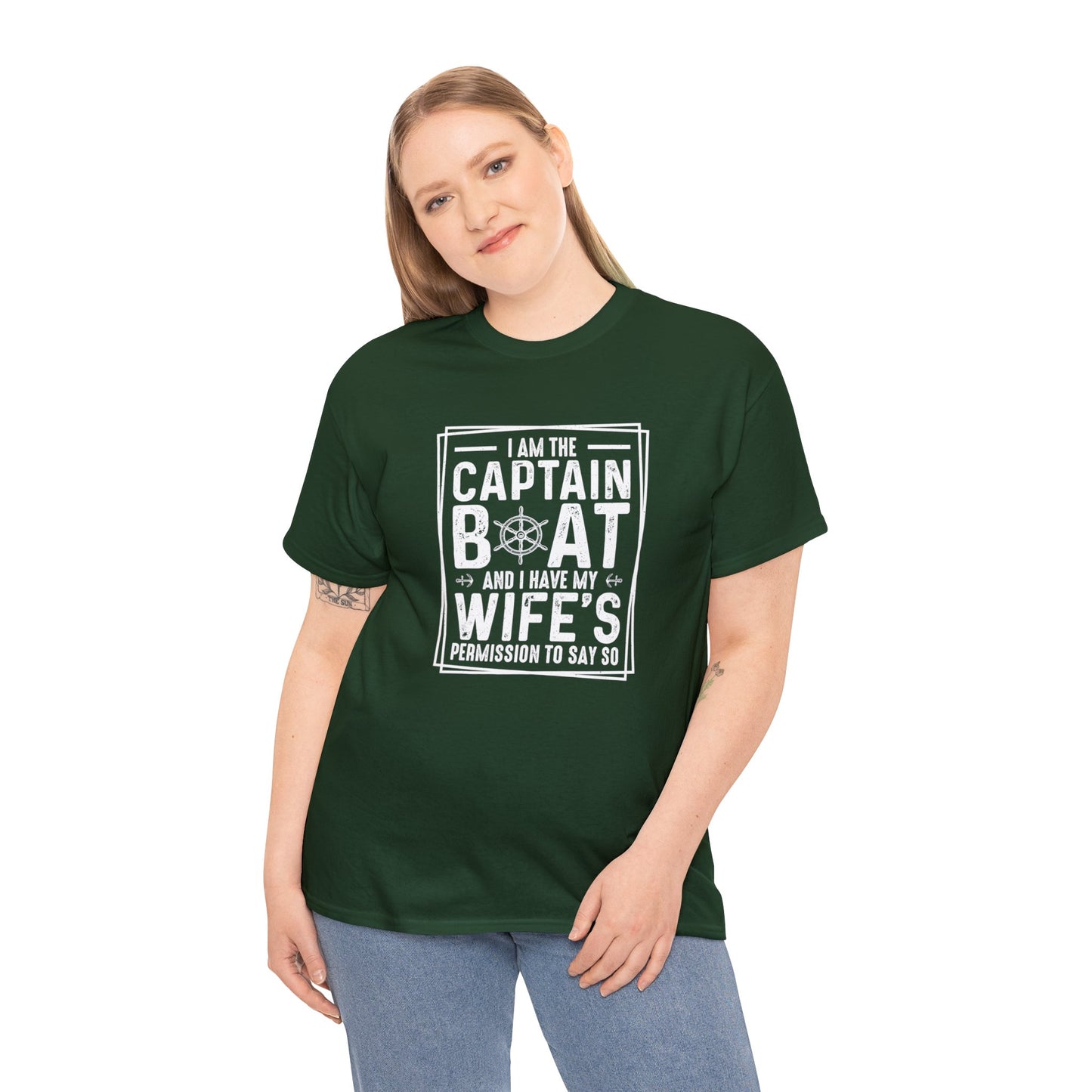 I Am Captain Boat & I Have My Wife Permission to Say So Unisex Heavy Cotton Tee