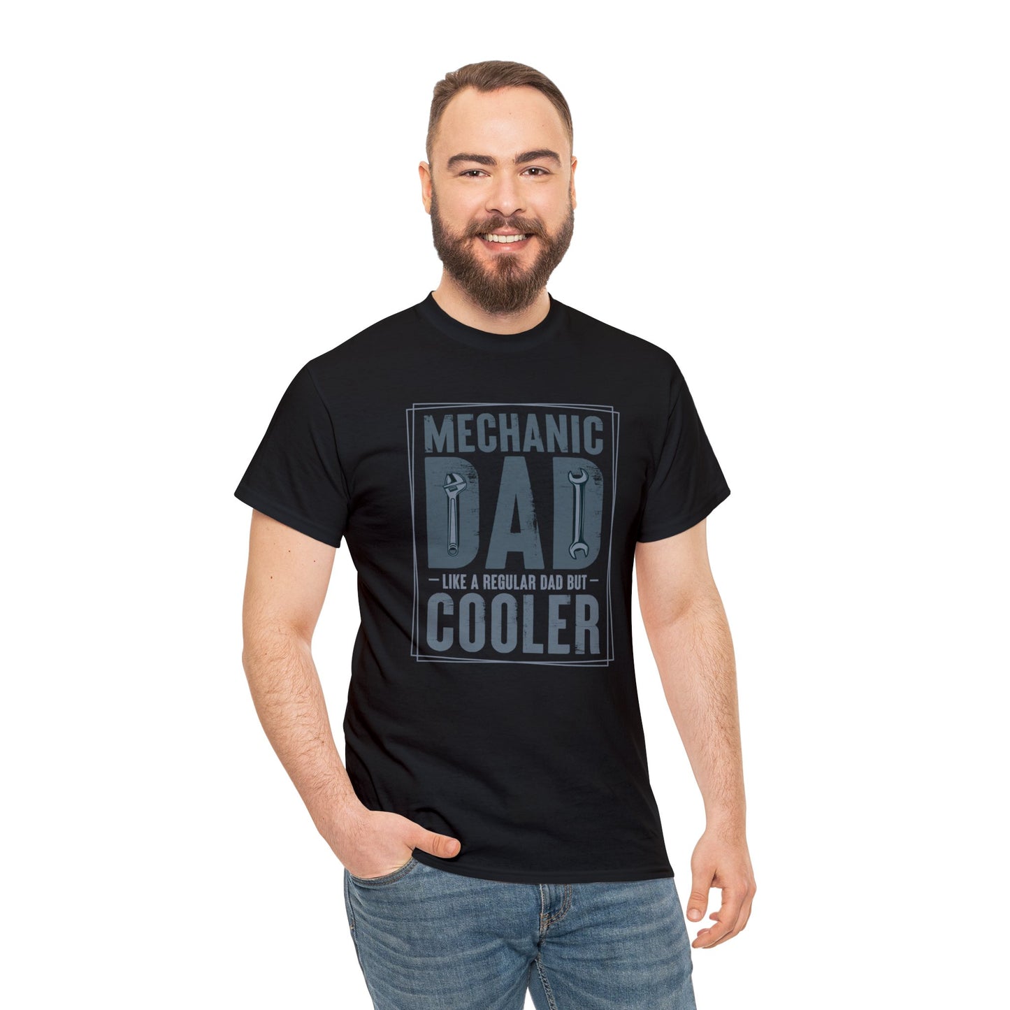 Mechanic Dad Like a Regular Dad But Cooler Unisex Heavy Cotton Tee