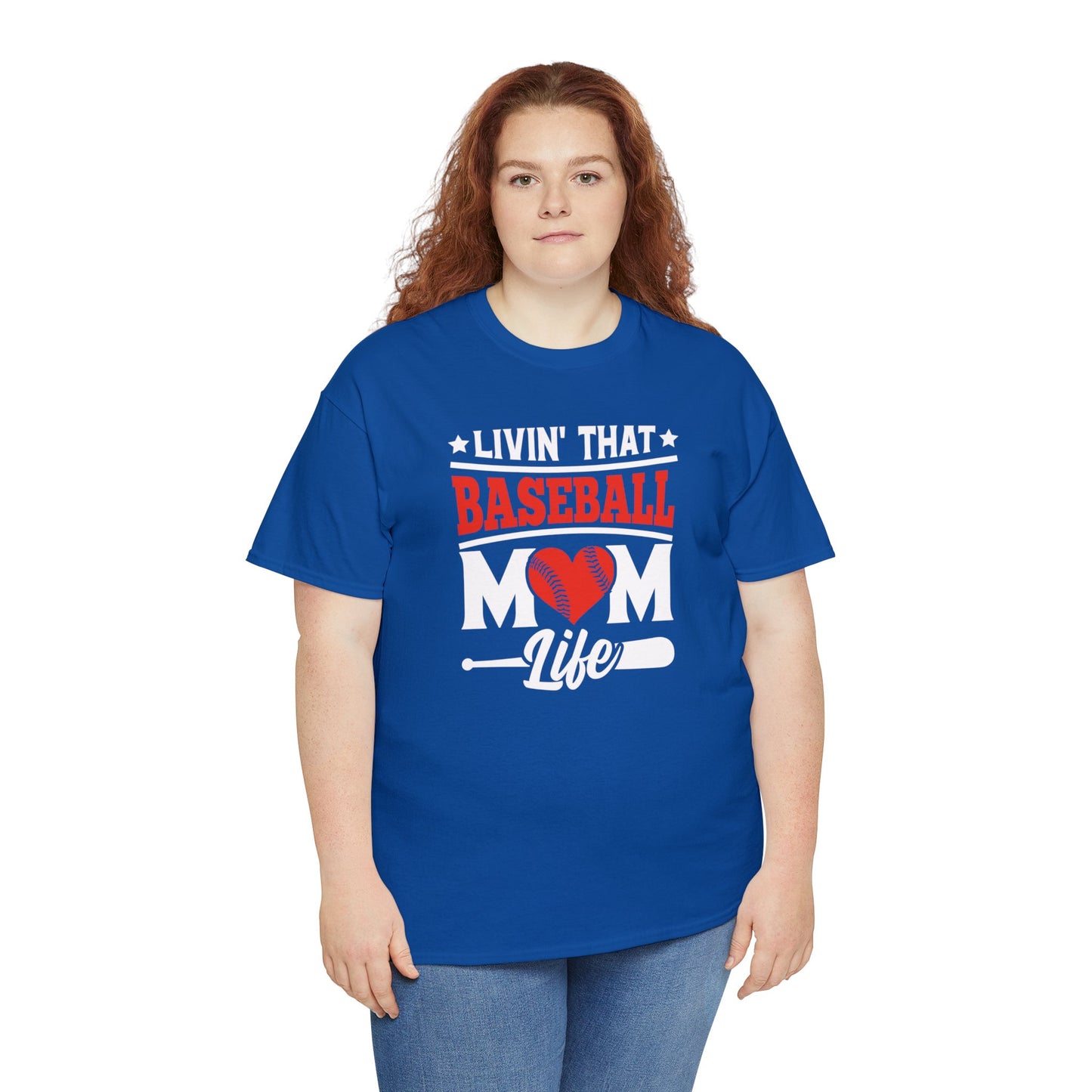 Livin That Baseball MOM Life shirt Unisex Heavy Cotton Tee