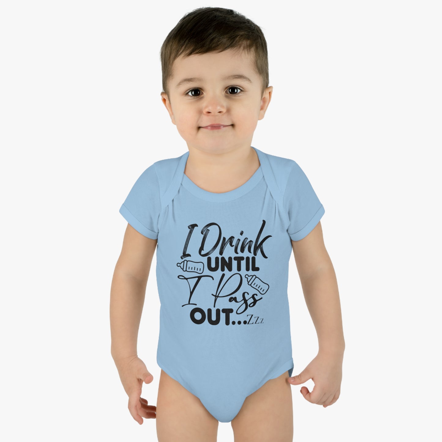 I Drink Until I Pass Out Infant Baby Rib Bodysuit
