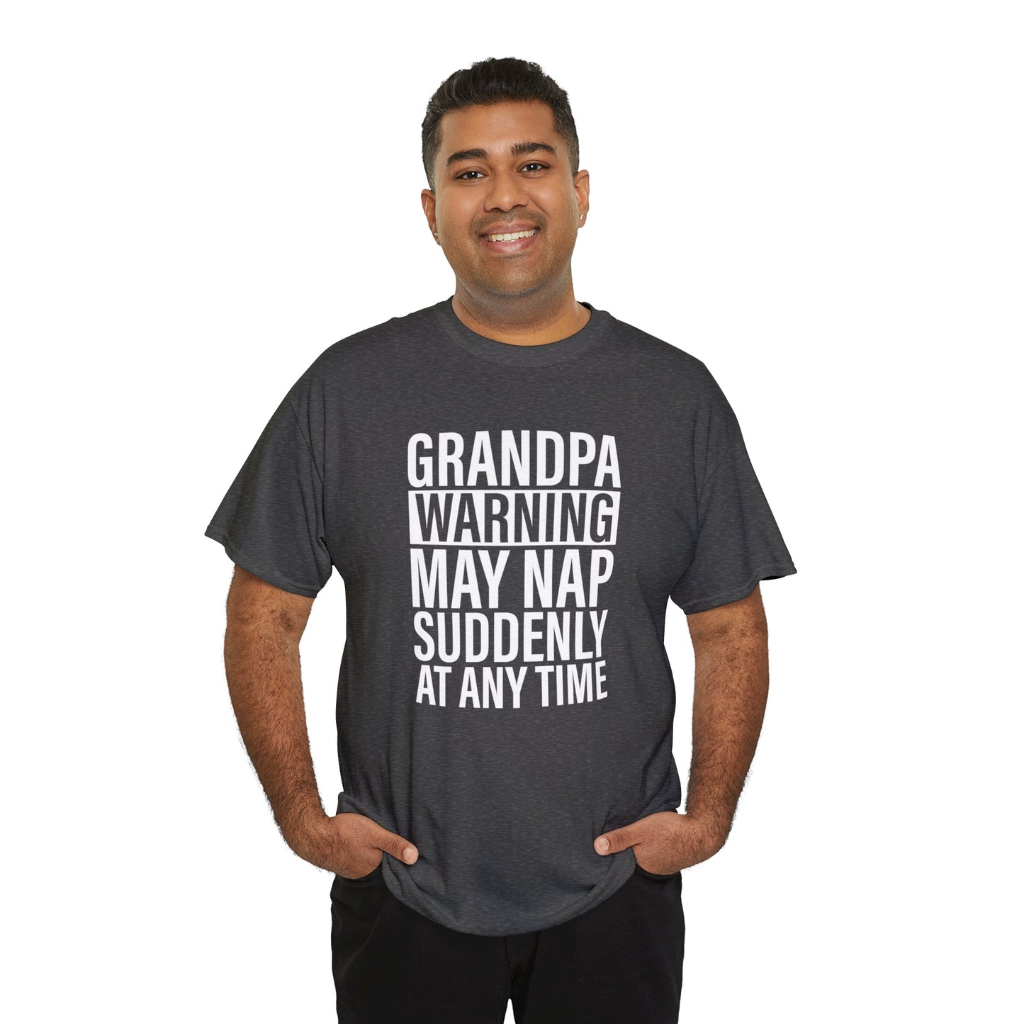 Grandpa Warning May Nap Suddenly Unisex Heavy Cotton Tee