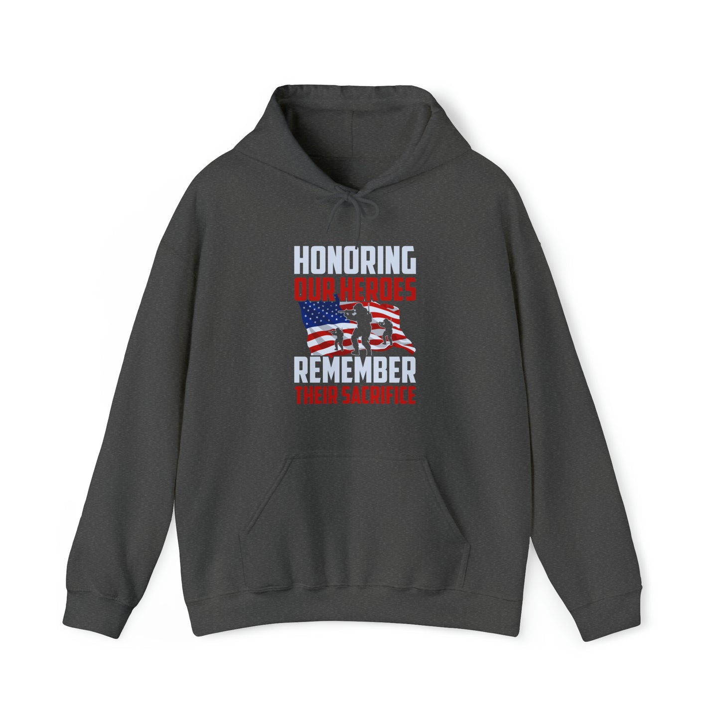 Honoring Our Heroes Remember Their Sacrifice Unisex Heavy Blend™ Hooded Sweatshirt