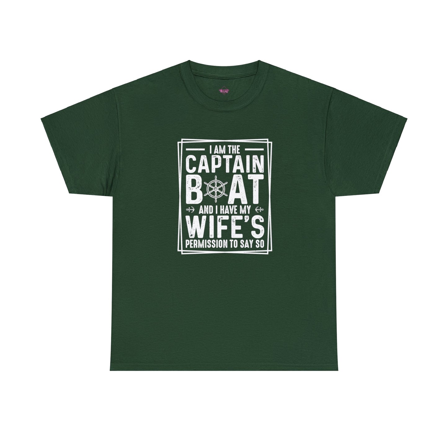 I Am Captain Boat & I Have My Wife Permission to Say So Unisex Heavy Cotton Tee