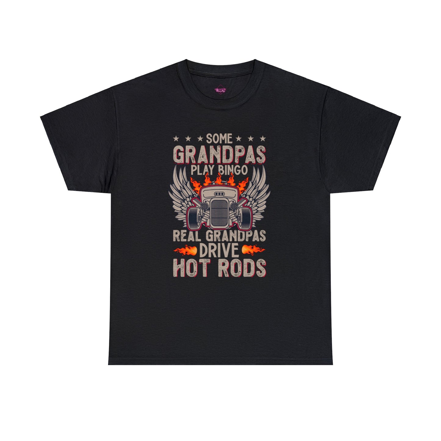 Some Grandpas Play Bingo Real Grandpas Drive Hot Rods Unisex Heavy Cotton Tee