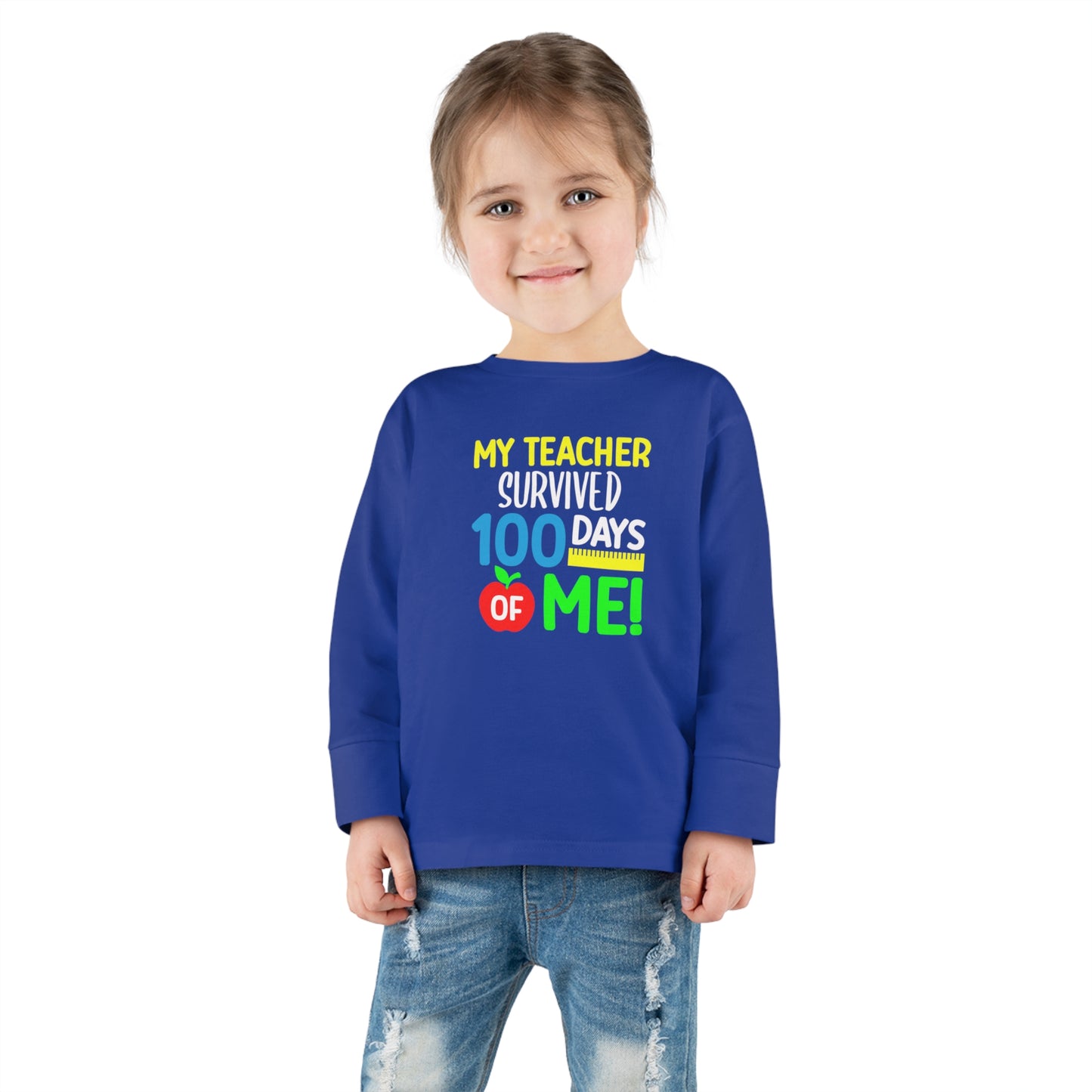 My Teacher Survived 100 days of Me Toddler Long Sleeve Tee