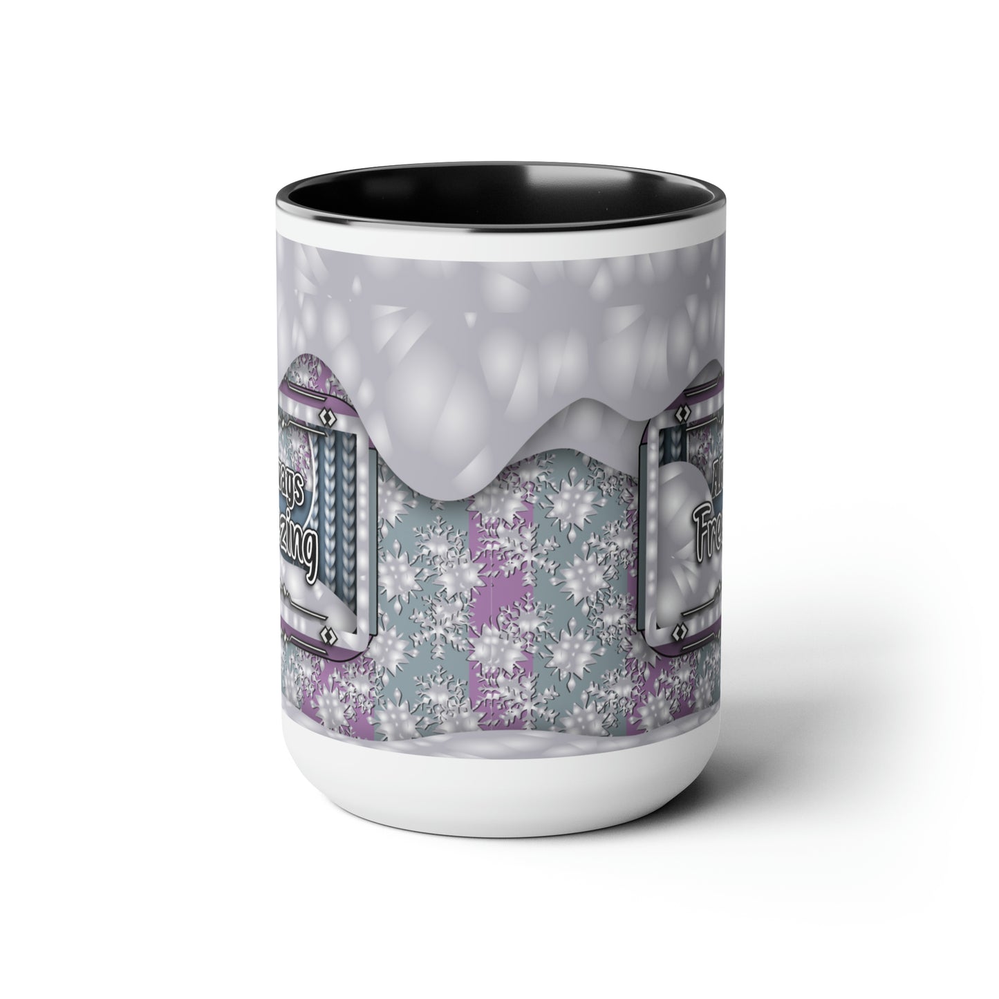 Always Freezing Two-Tone Coffee Mugs, 15oz