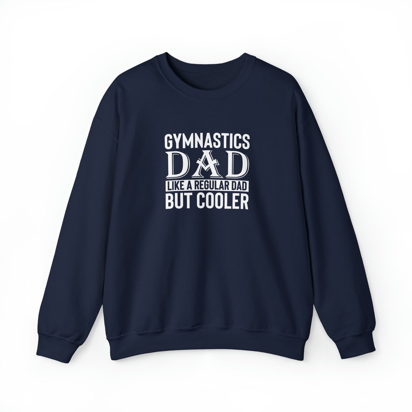 Gymnastics Dad like Regular Dad but Cooler Unisex Heavy Blend™ Crewneck Sweatshirt
