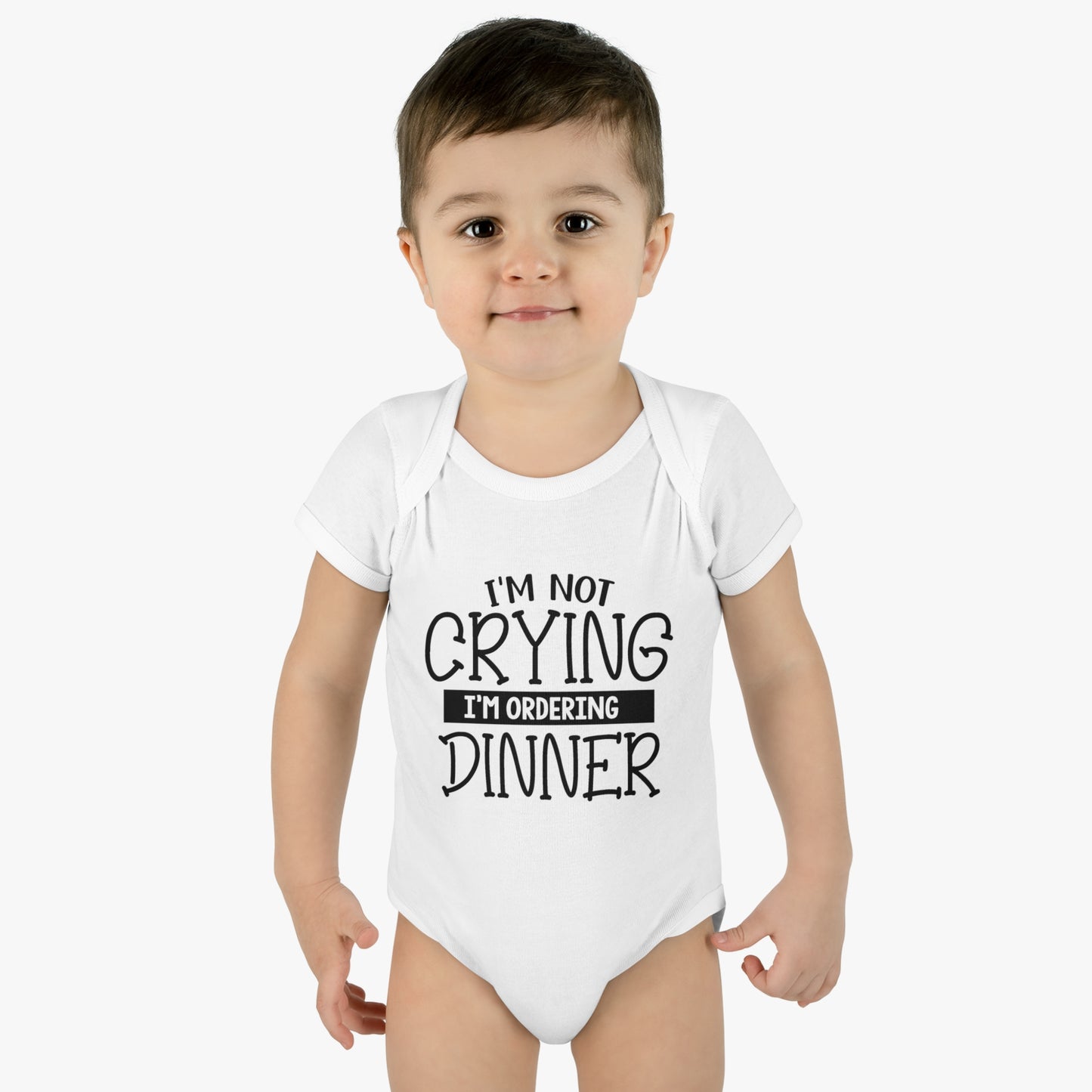 Im Not Crying Im Ordering Dinner Infant Baby Rib Bodysuit