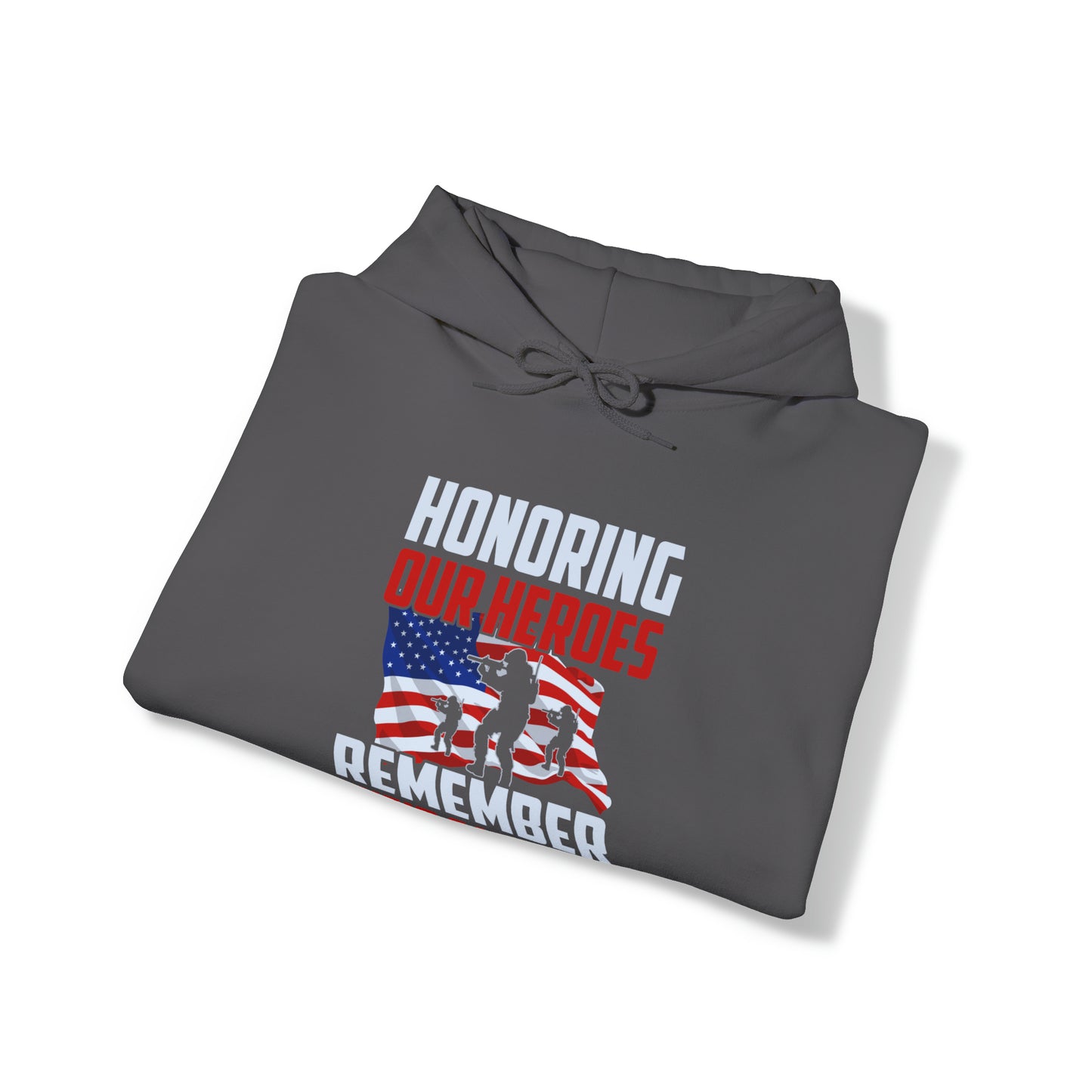 Honoring Our Heroes Remember Their Sacrifice Unisex Heavy Blend™ Hooded Sweatshirt