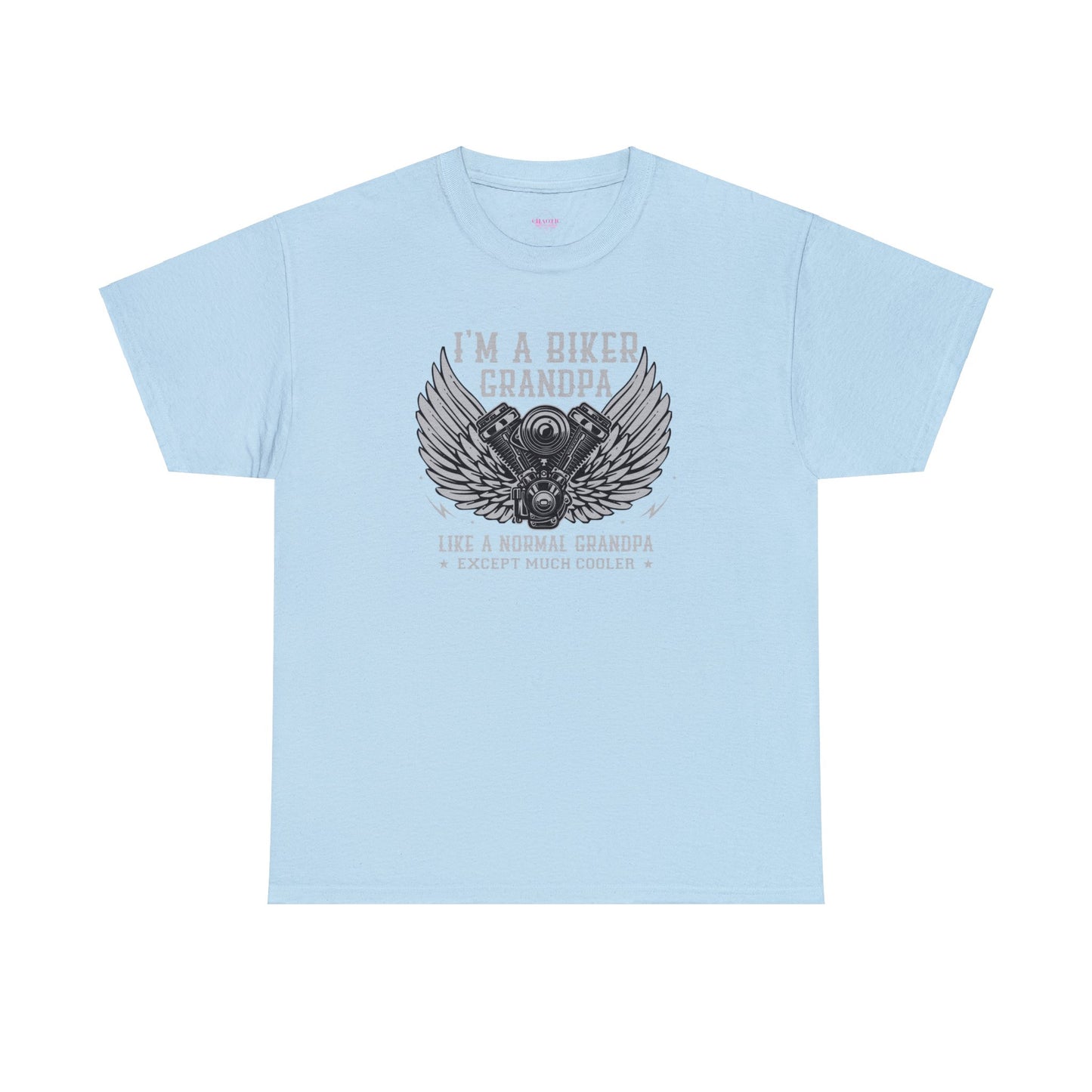 Im a Biker Grandpa LIke a Normal Grandpa Except Much Cooler Unisex Heavy Cotton Tee