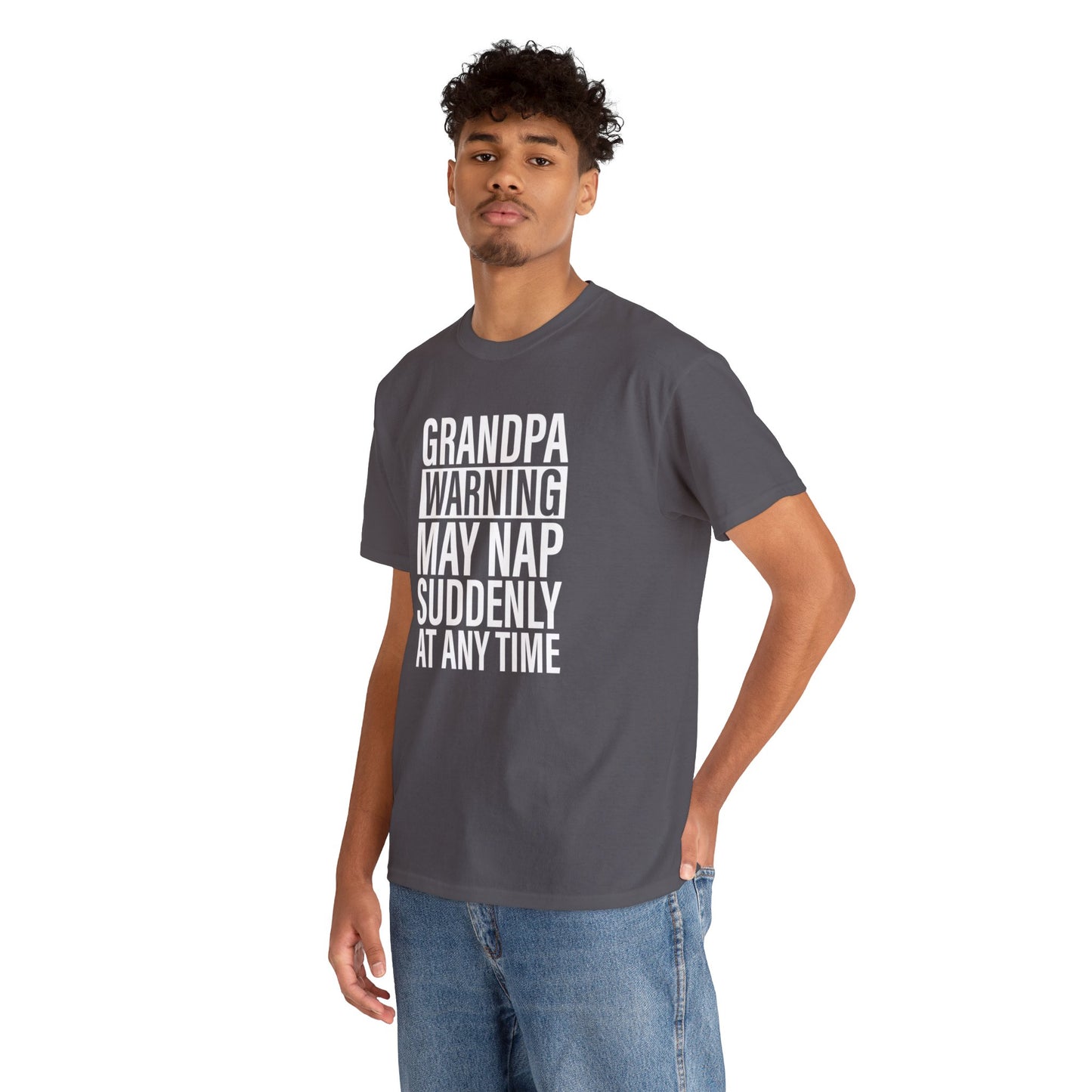 Grandpa Warning May Nap Suddenly Unisex Heavy Cotton Tee