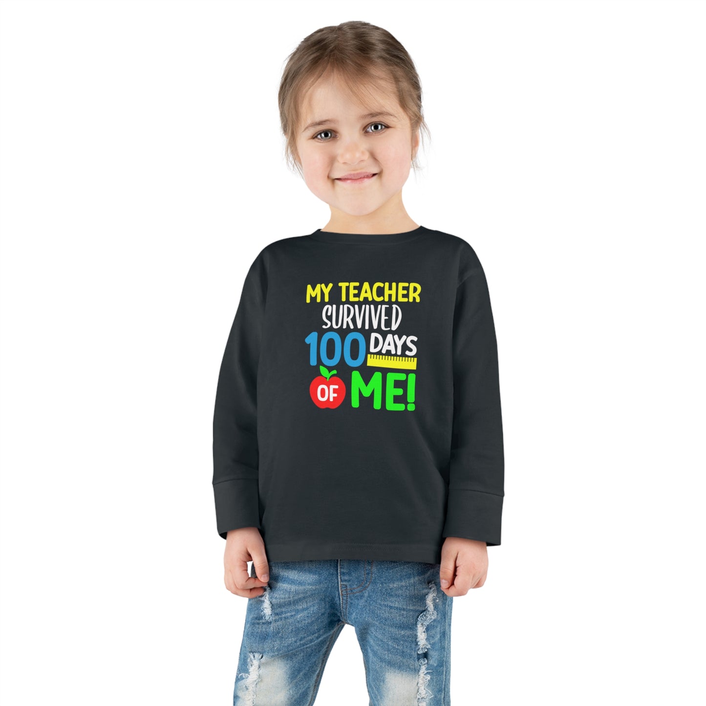 My Teacher Survived 100 days of Me Toddler Long Sleeve Tee