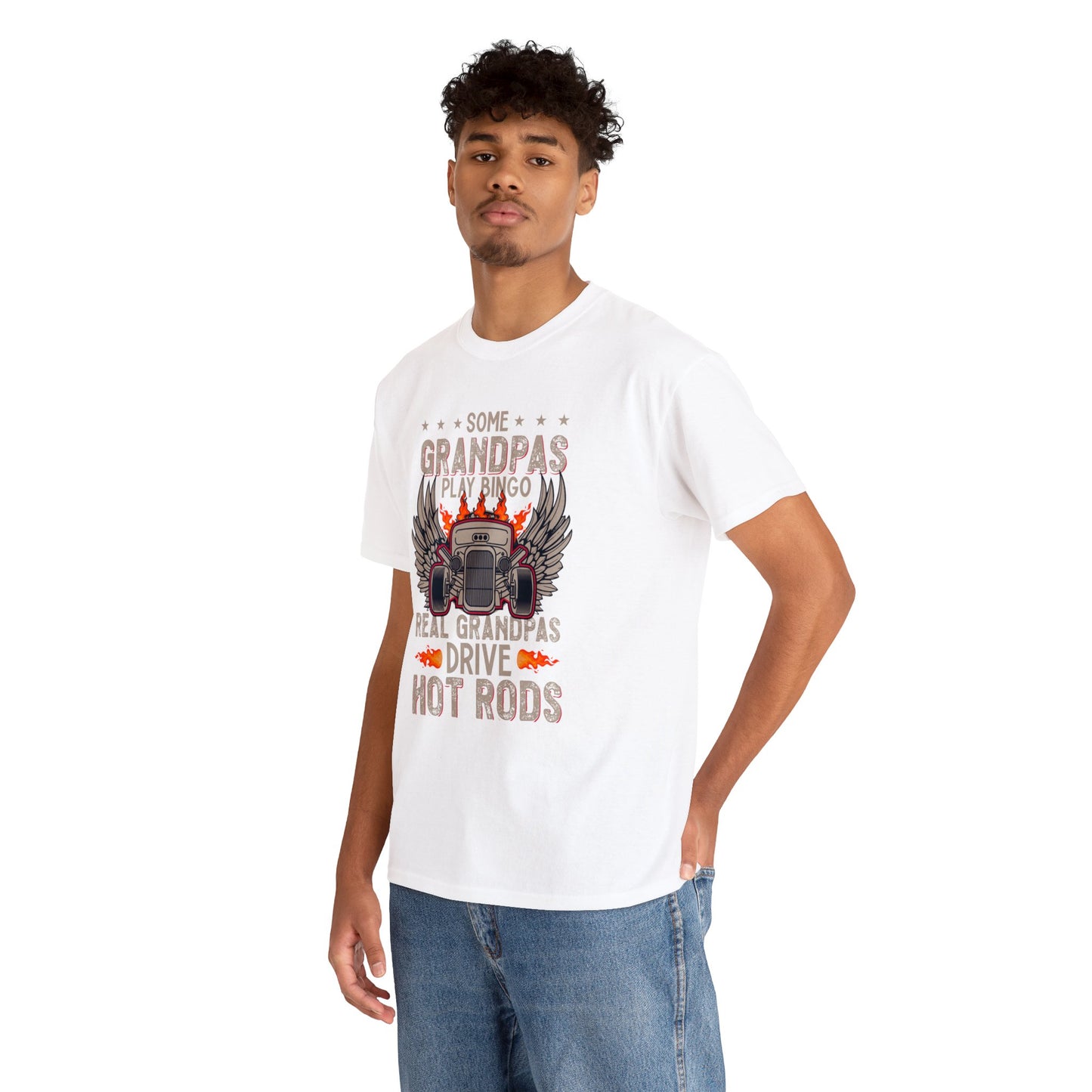 Some Grandpas Play Bingo Real Grandpas Drive Hot Rods Unisex Heavy Cotton Tee