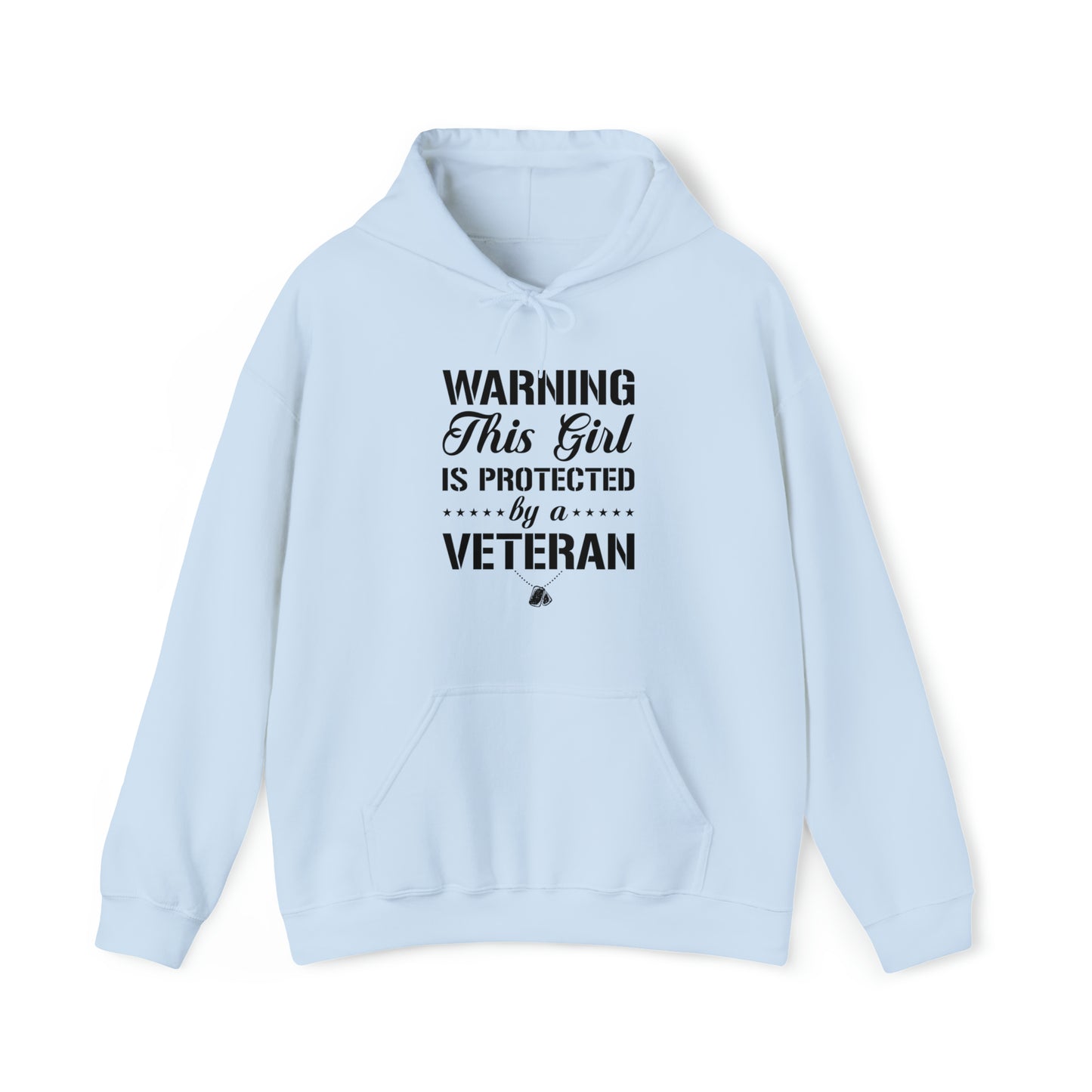 Warning This Girl is Protected by a Veteran Unisex Heavy Blend™ Hooded Sweatshirt