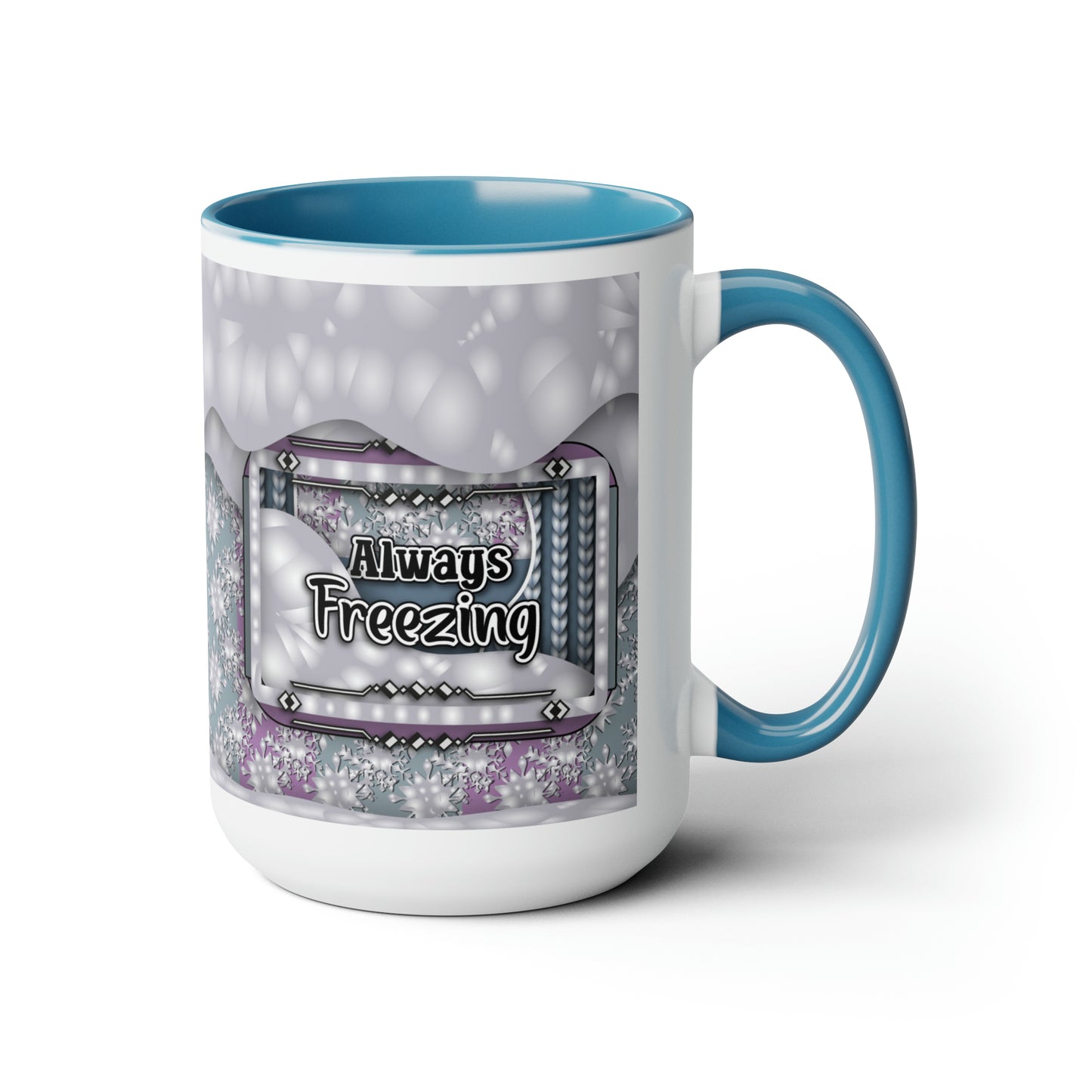 Always Freezing Two-Tone Coffee Mugs, 15oz