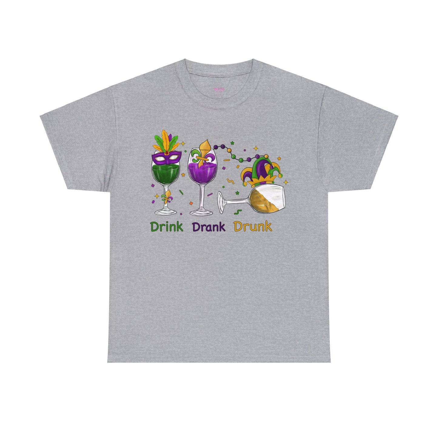 Mardi Gras Drink Drank Drunk Unisex Heavy Cotton Tee