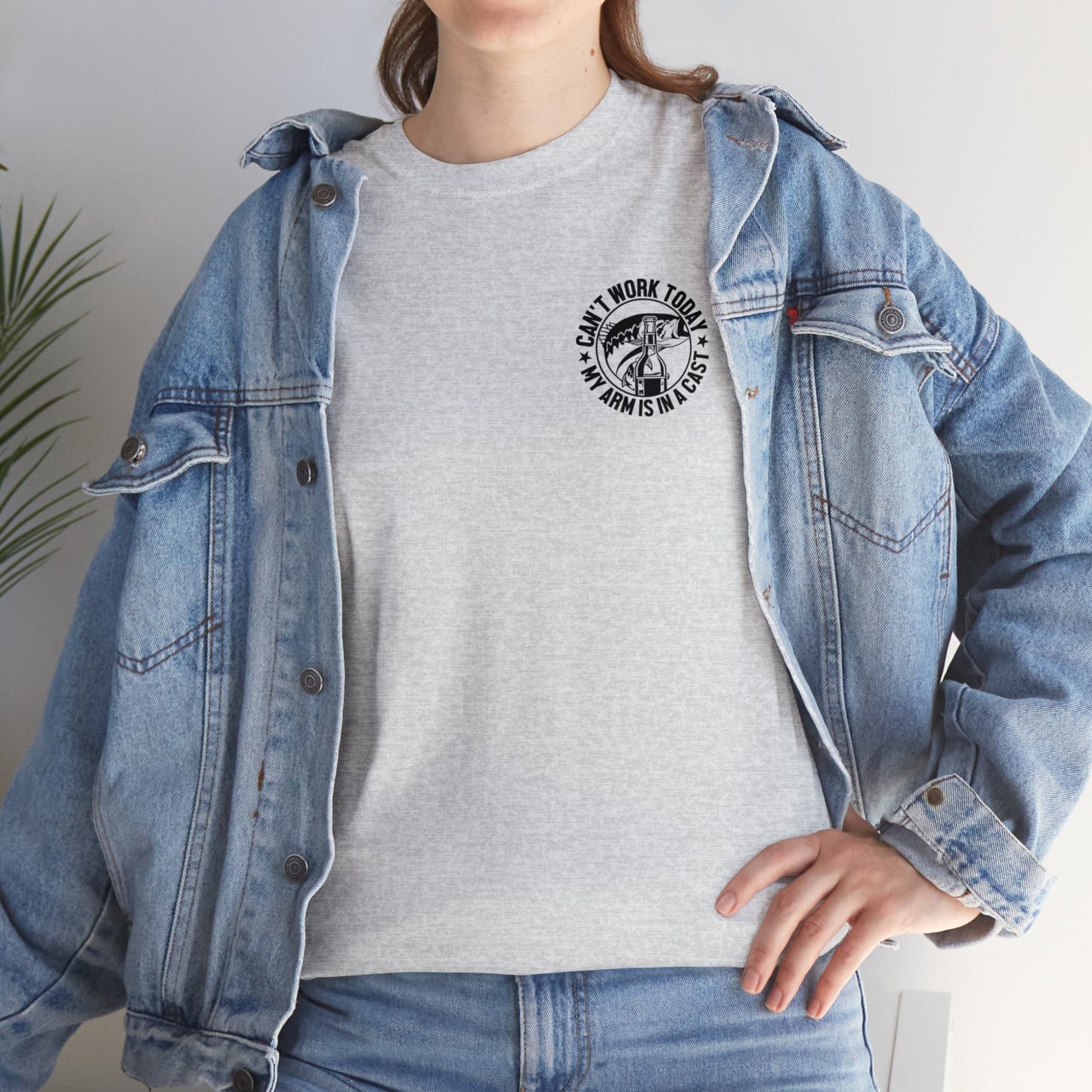 Cant Work Today My Arm Is In A Cast Unisex Heavy Cotton Tee