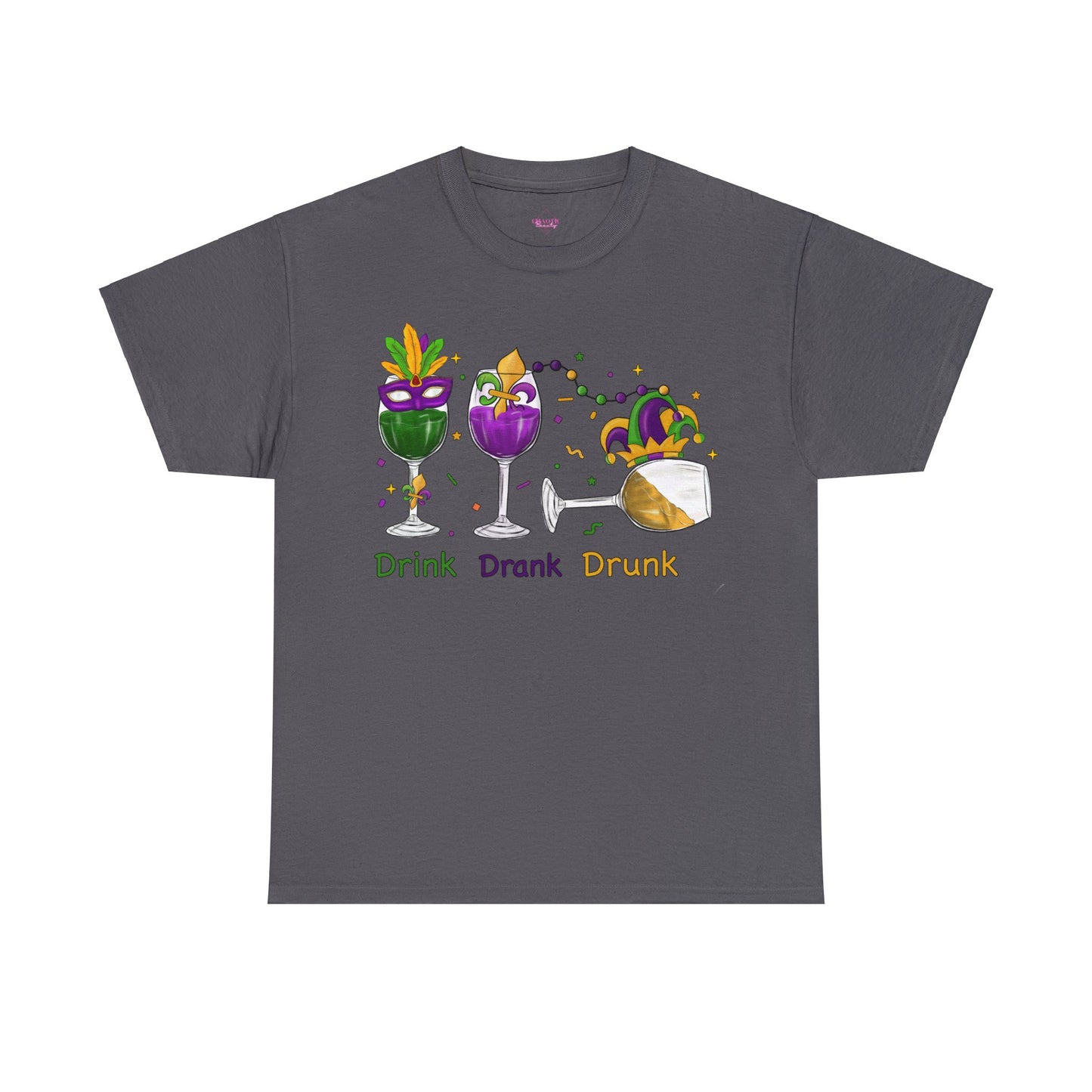 Mardi Gras Drink Drank Drunk Unisex Heavy Cotton Tee