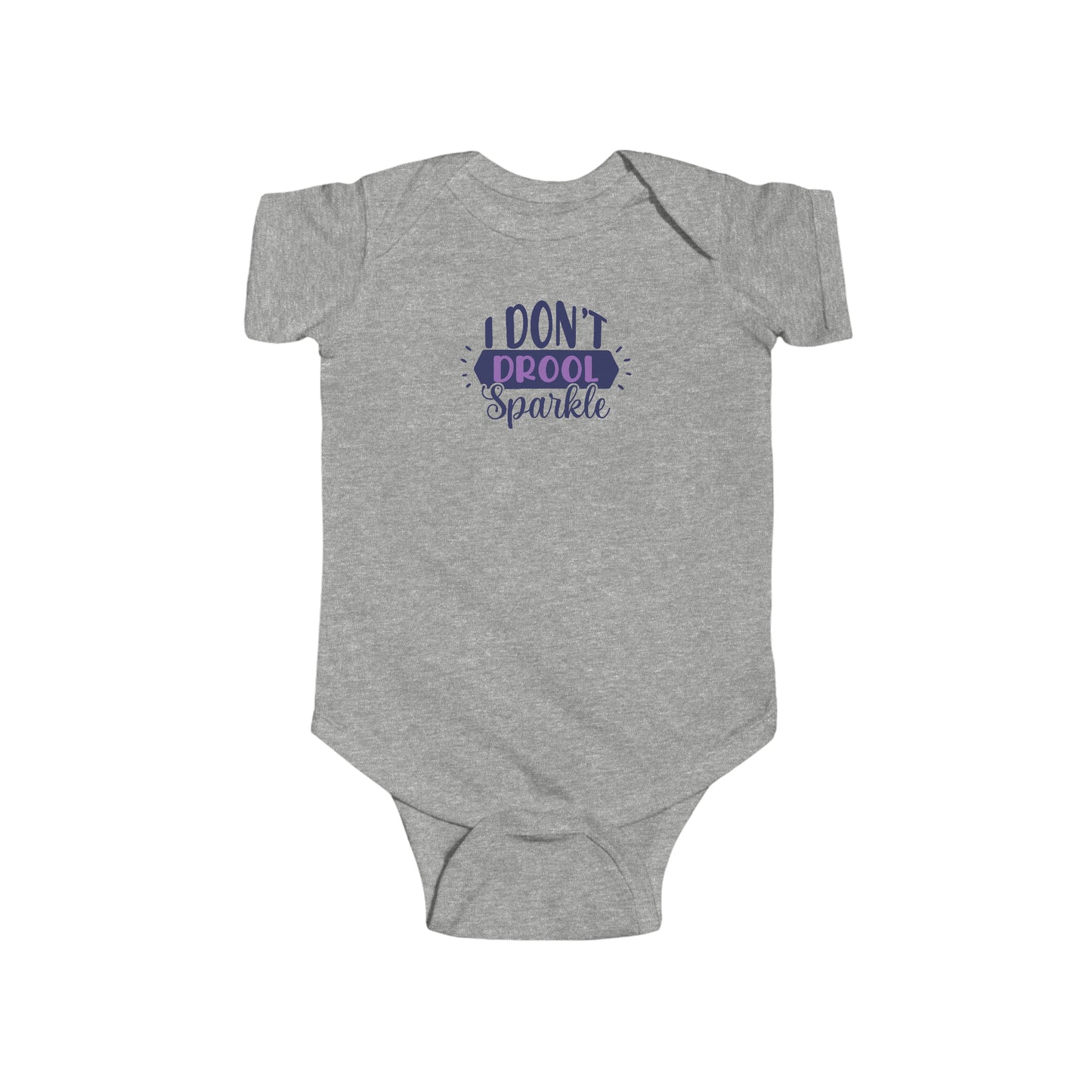 I Dont Drool I Sparkle Infant Fine Jersey Bodysuit