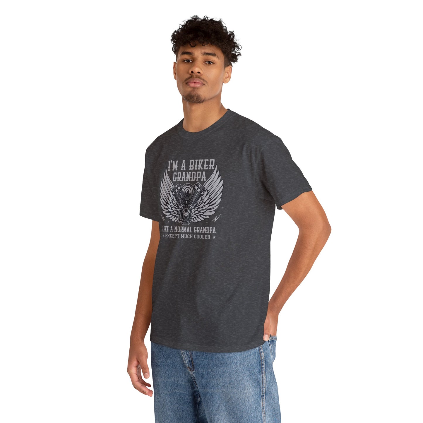 Im a Biker Grandpa LIke a Normal Grandpa Except Much Cooler Unisex Heavy Cotton Tee