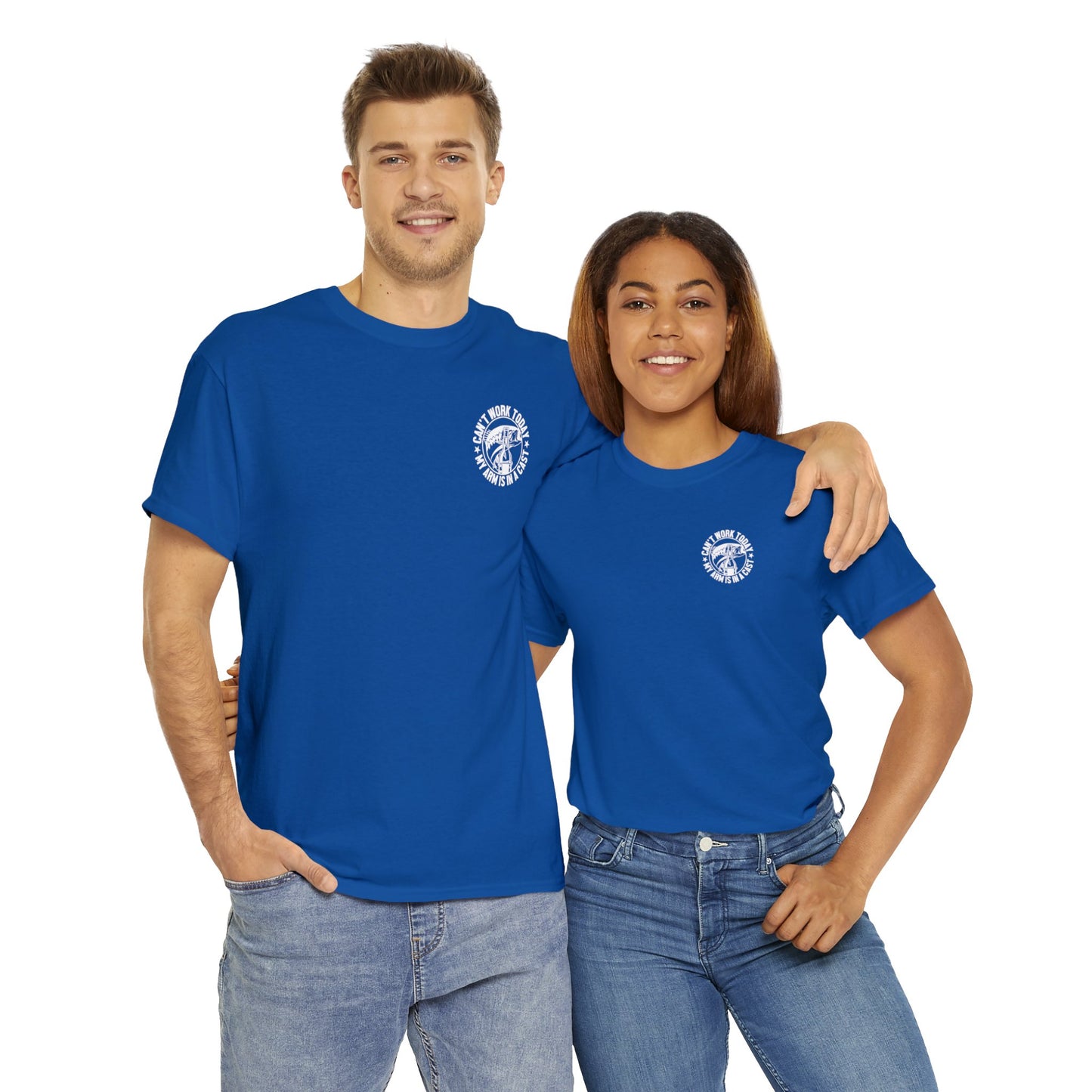 Cant Work Today My Arm Is In A Cast Unisex Heavy Cotton Tee