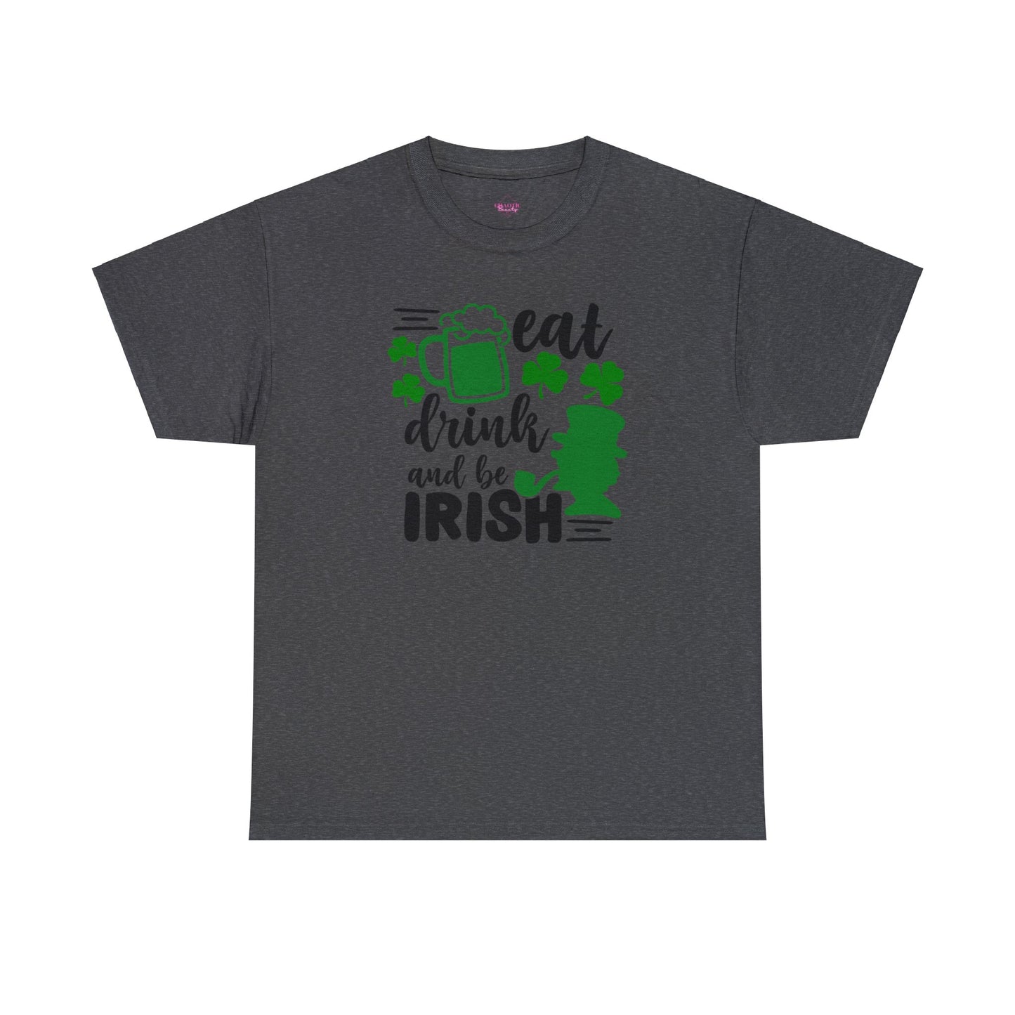 Eat Drink & Be Irish St Patricks Day Unisex Heavy Cotton Tee