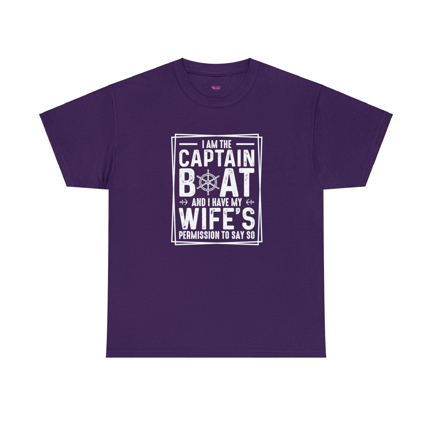 I Am Captain Boat & I Have My Wife Permission to Say So Unisex Heavy Cotton Tee