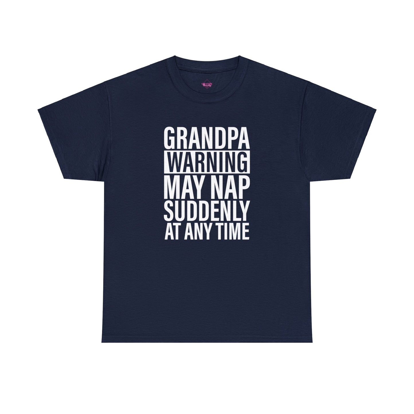 Grandpa Warning May Nap Suddenly Unisex Heavy Cotton Tee