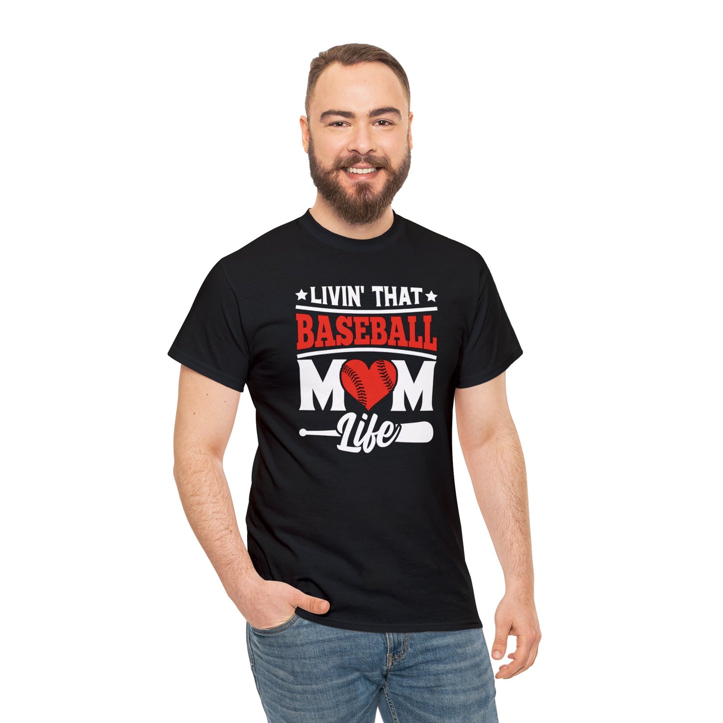 Livin That Baseball MOM Life shirt Unisex Heavy Cotton Tee