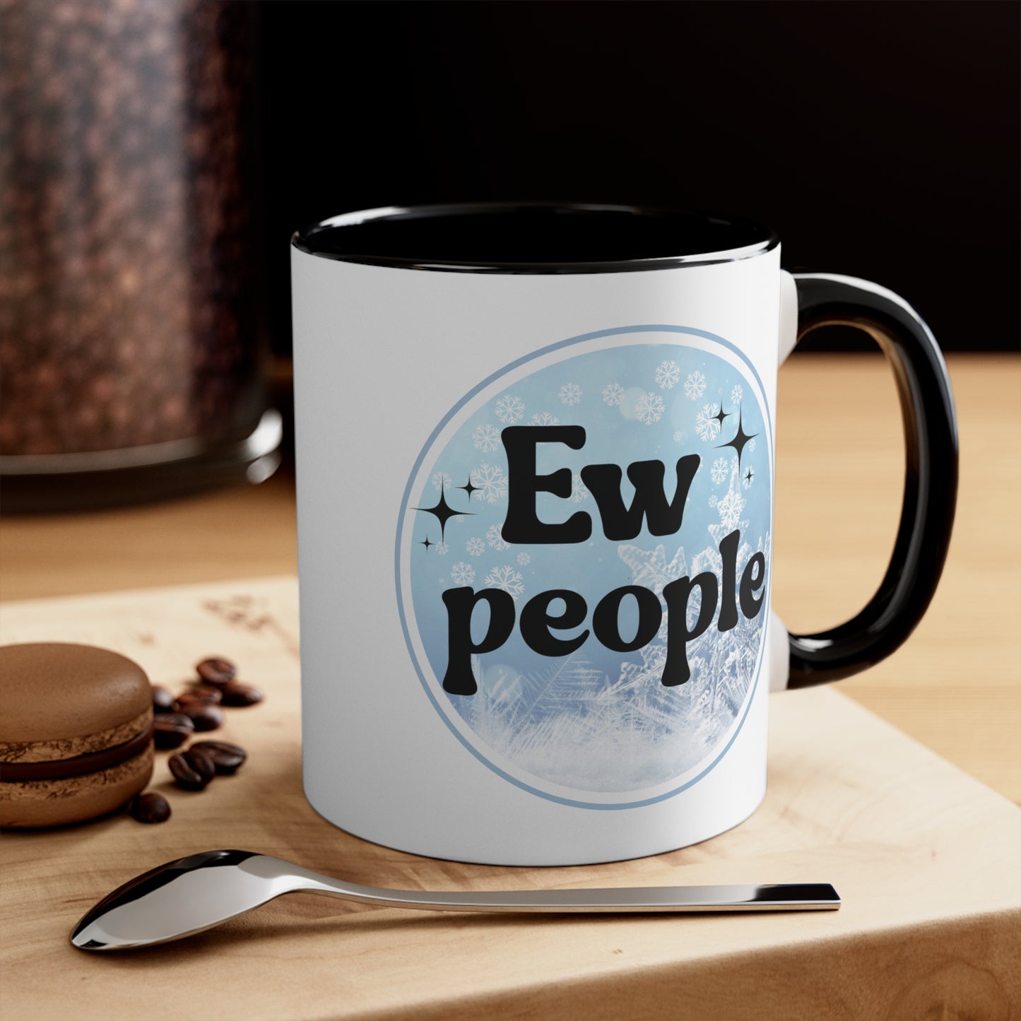 Ew People Coffee Mug Dual Image, 11oz
