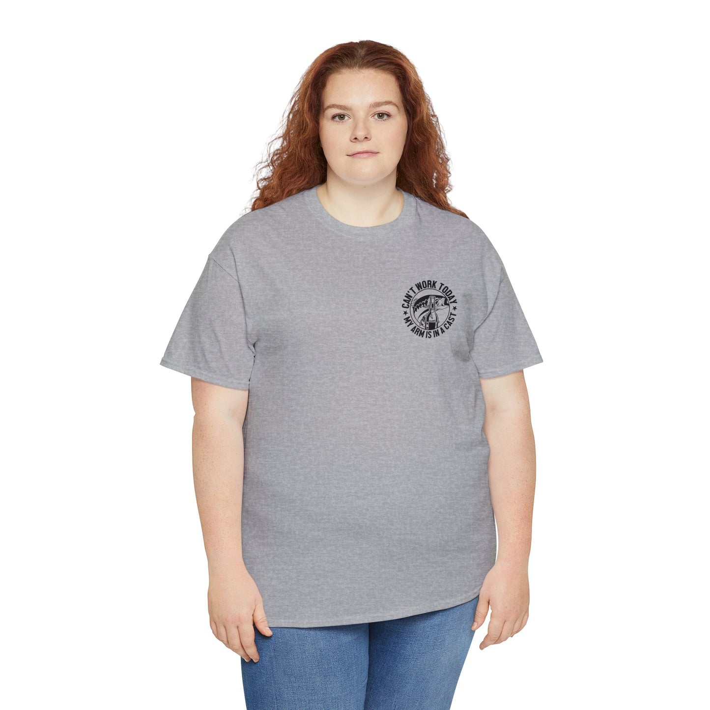 Cant Work Today My Arm Is In A Cast Unisex Heavy Cotton Tee