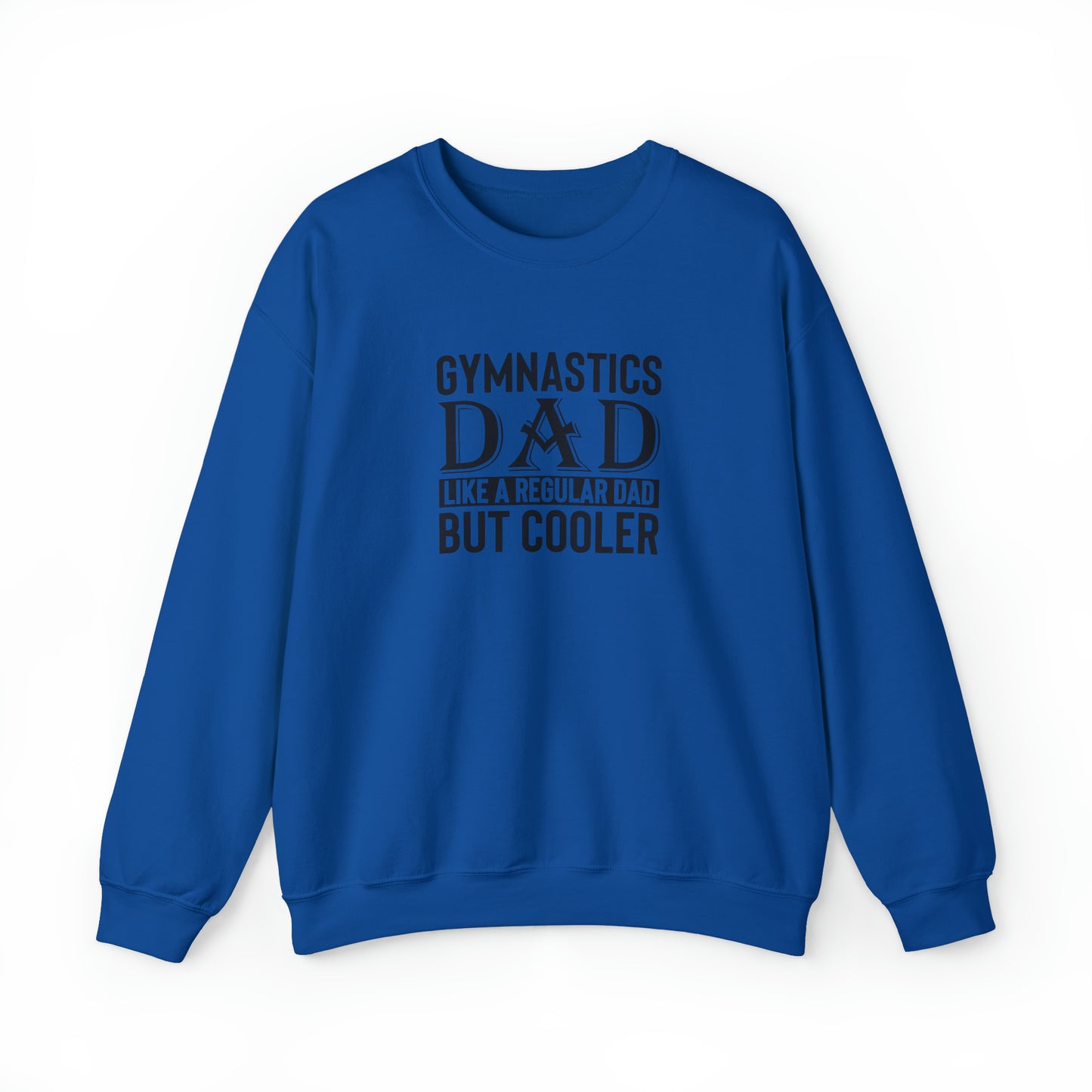 Gymnastics Dad like Regular Dad but Cooler Unisex Heavy Blend™ Crewneck Sweatshirt