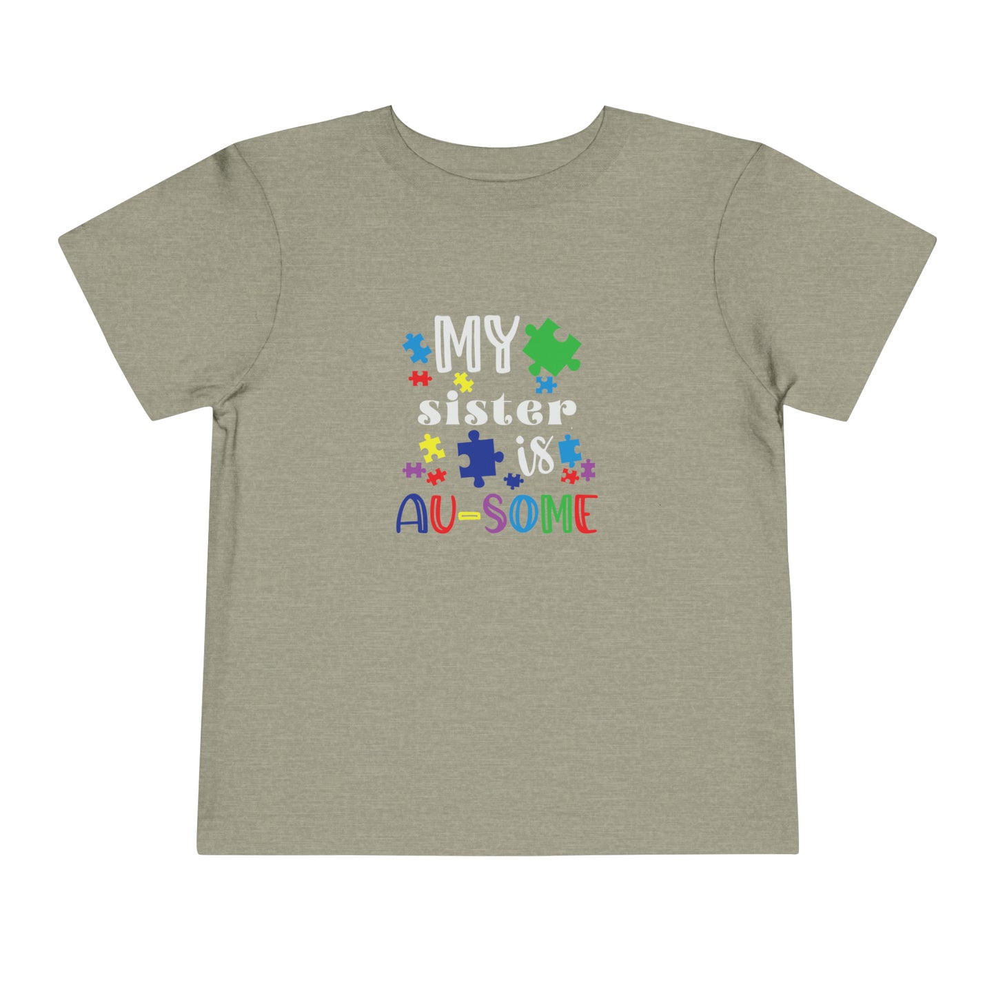 My Sister is Au-some Toddler Short Sleeve Tee