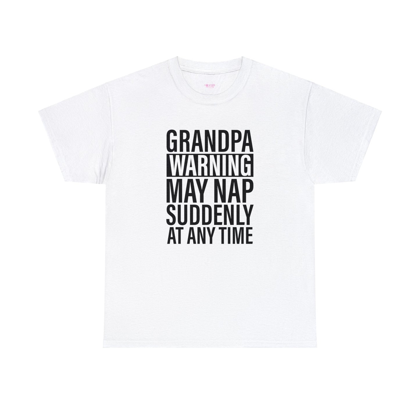 Grandpa Warning May Nap Suddenly Unisex Heavy Cotton Tee