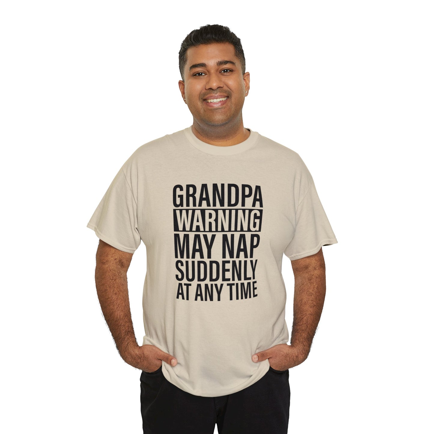 Grandpa Warning May Nap Suddenly Unisex Heavy Cotton Tee