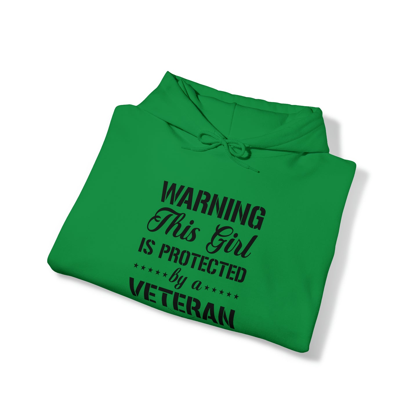 Warning This Girl is Protected by a Veteran Unisex Heavy Blend™ Hooded Sweatshirt
