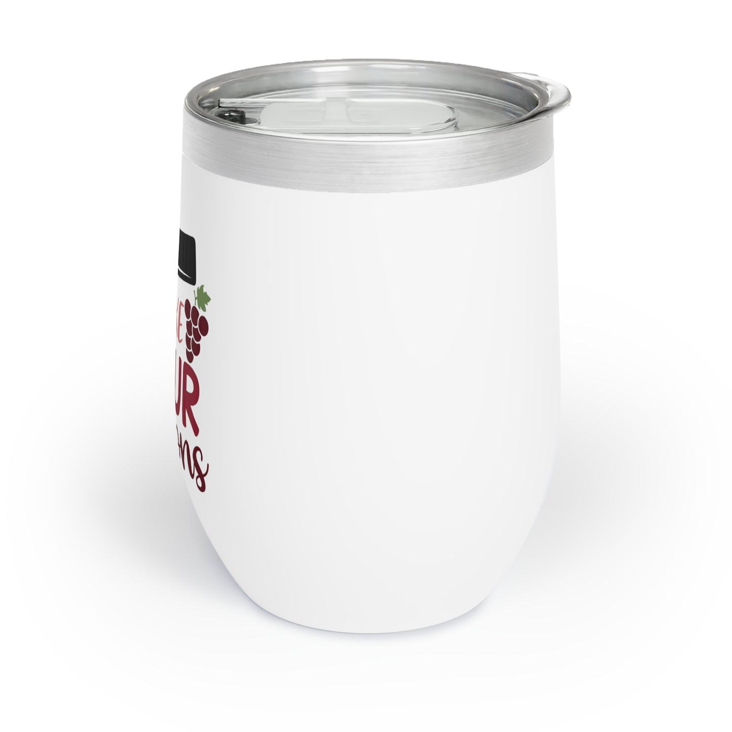 I Make Pour Decisions Chill Wine Tumbler