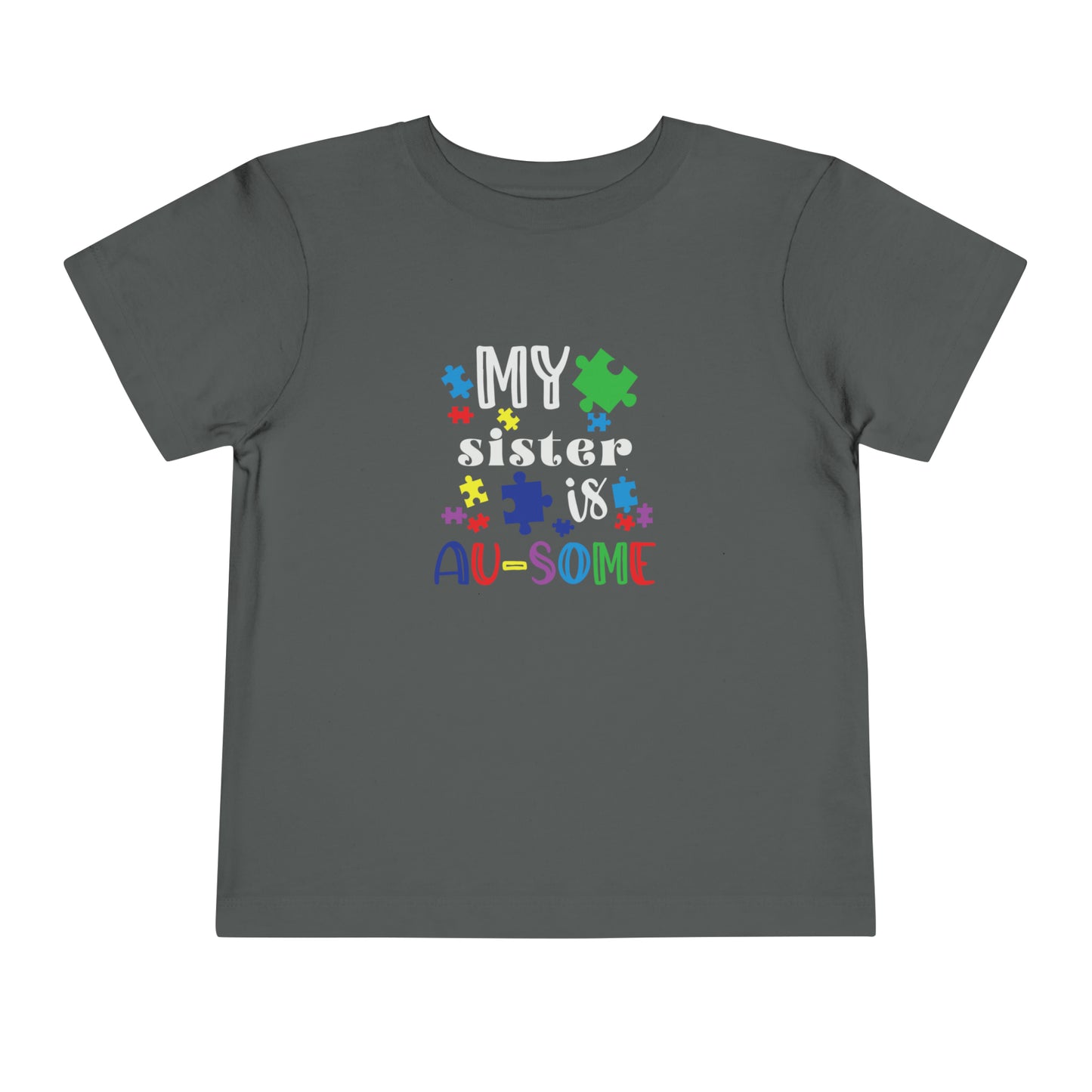 My Sister is Au-some Toddler Short Sleeve Tee